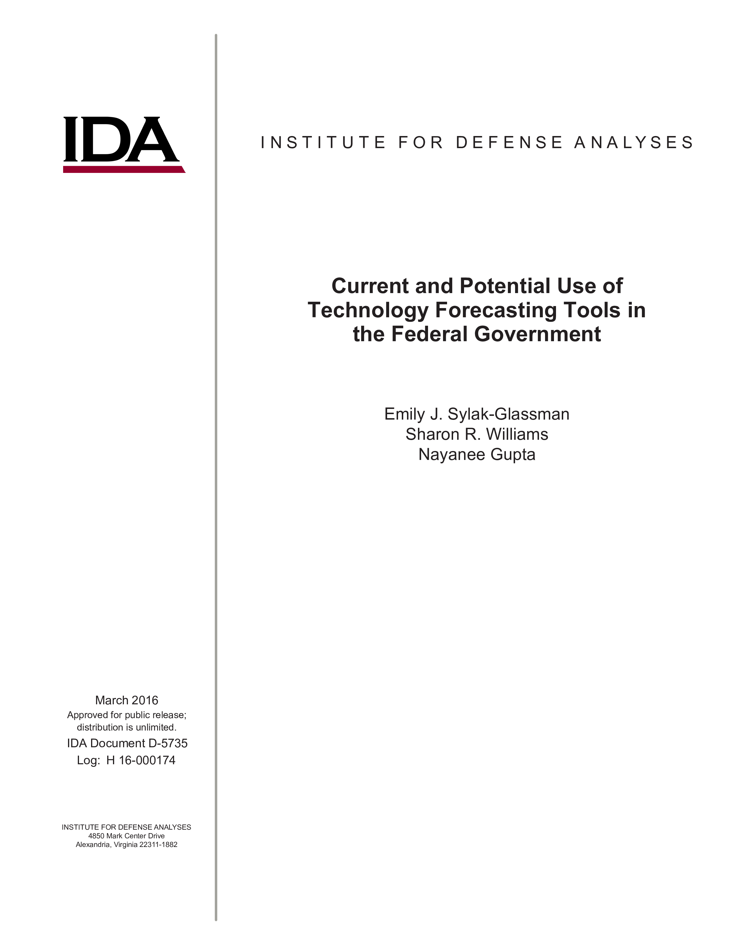 Current and Potential Use of Technology Forecasting Tools in the Federal Government/D-5735