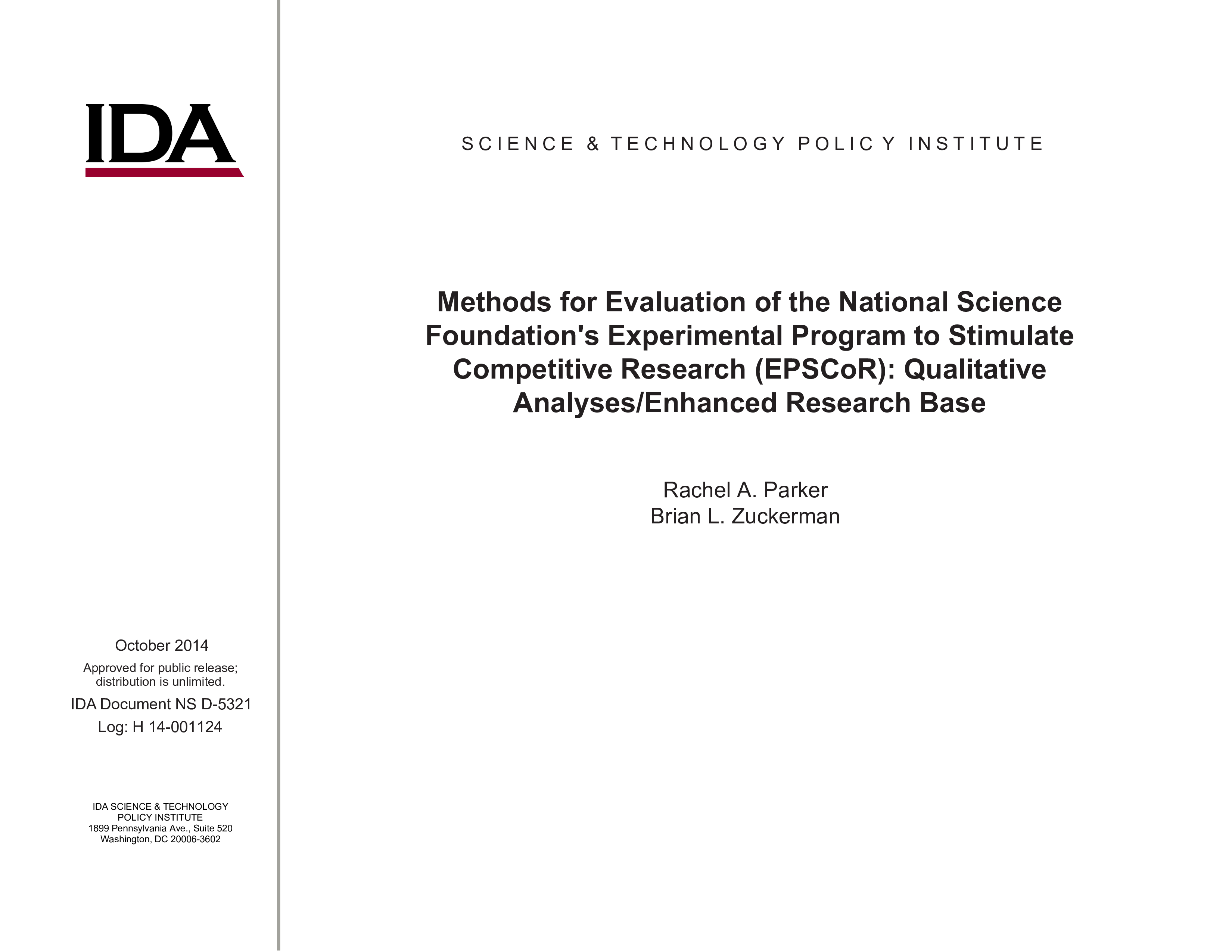 Methods for Evaluation of the National Science Foundation’s Experimental Program to Stimulate Competitive Research (EPSCoR): Qualitative Analyses/Enhanced Research Base