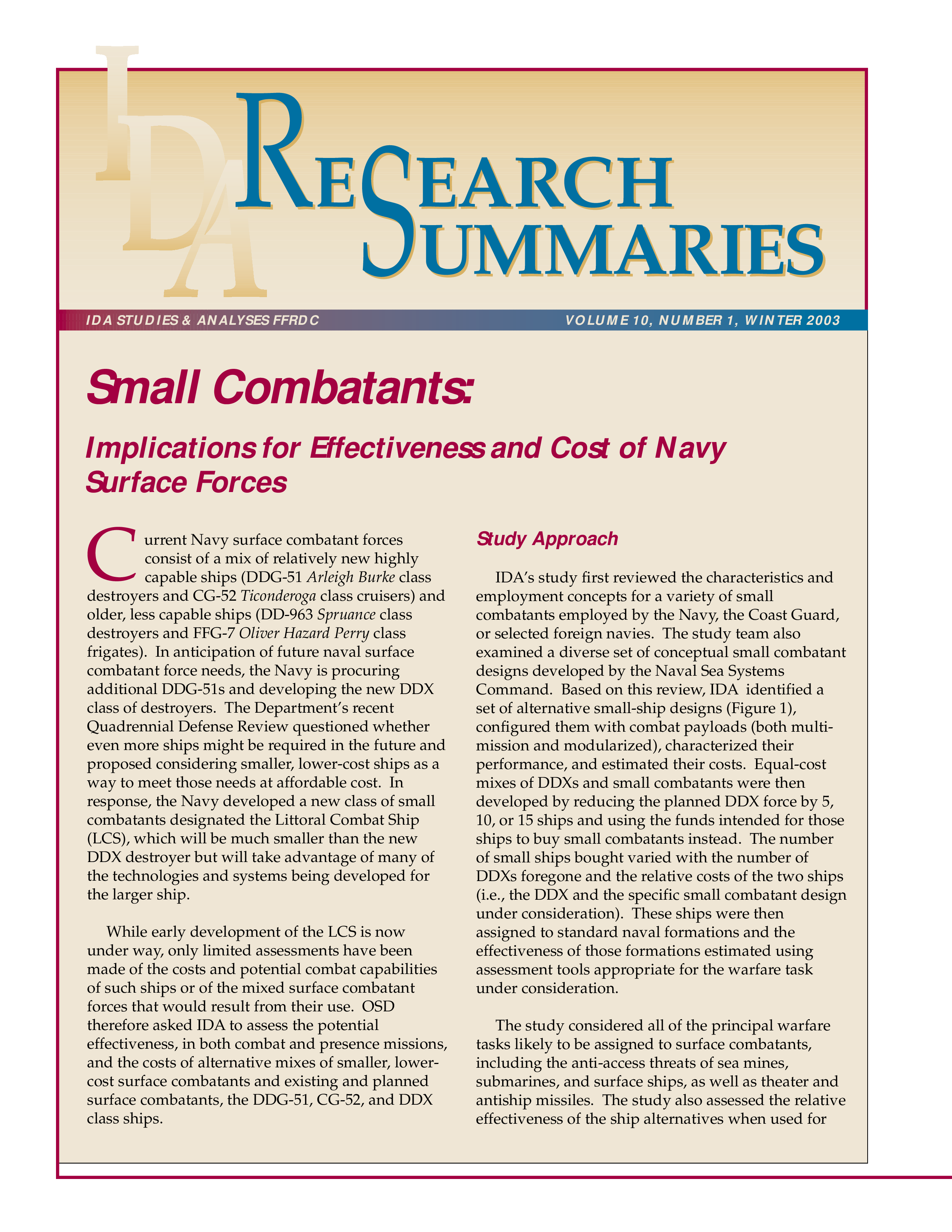 Research Summaries Small Combantants: Implications for Effectiveness and Cost of Navy Surface Forces