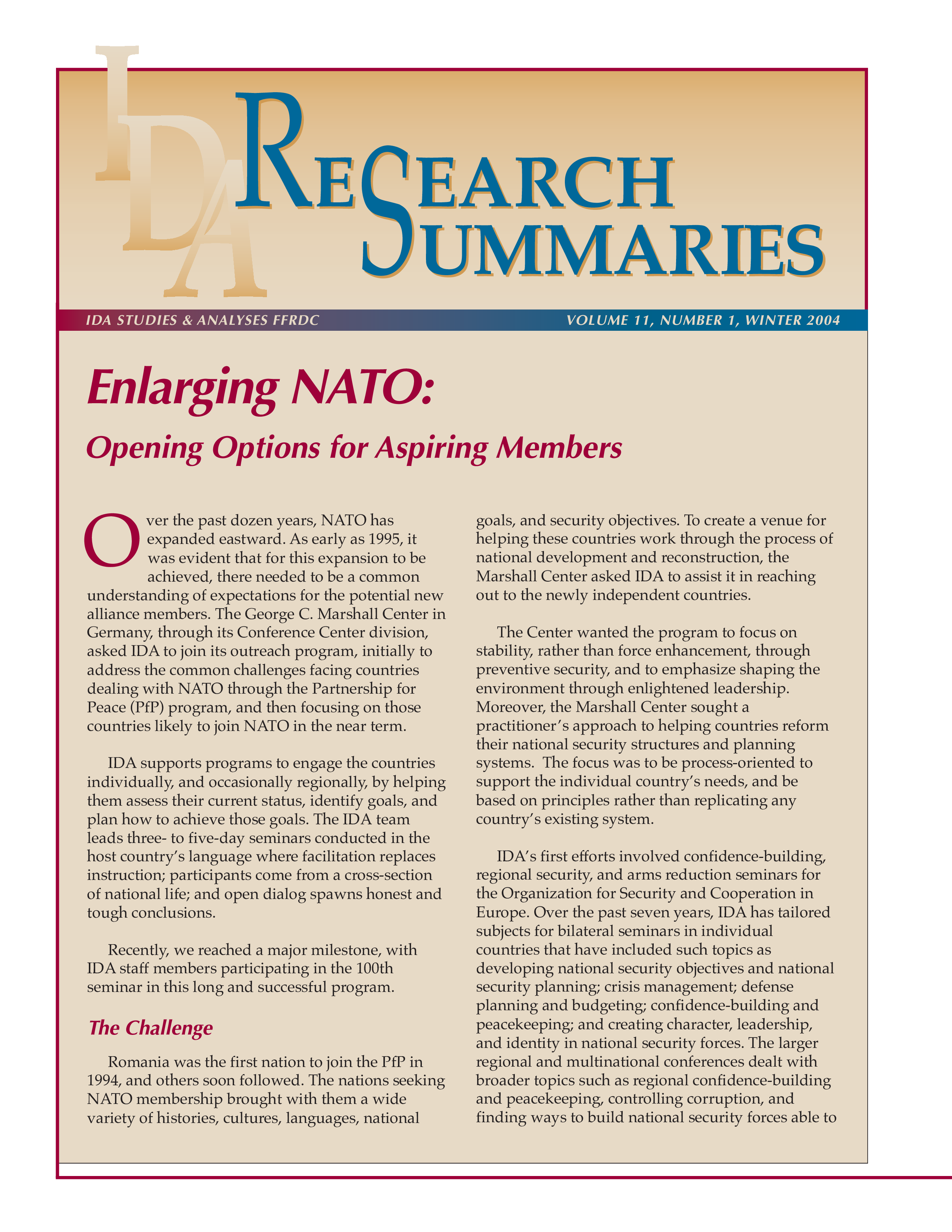 Research Notes Enlarging NATO: Opening Options for Aspiring Members