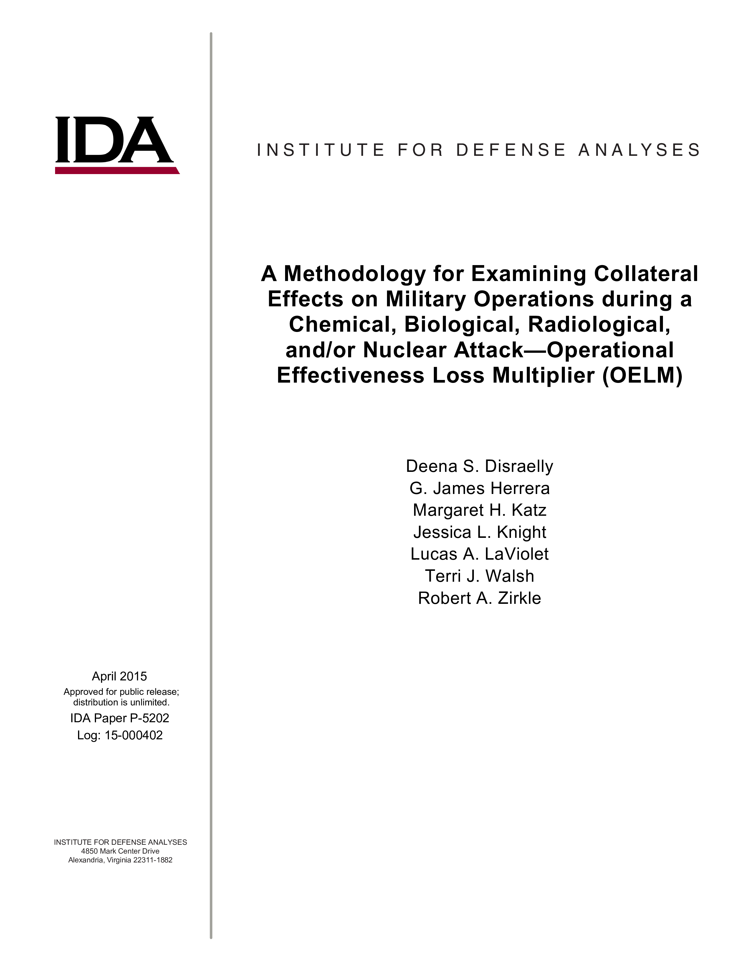 A Methodology for Examining Collateral Effects on Military Operations during a Chemical Biological R
