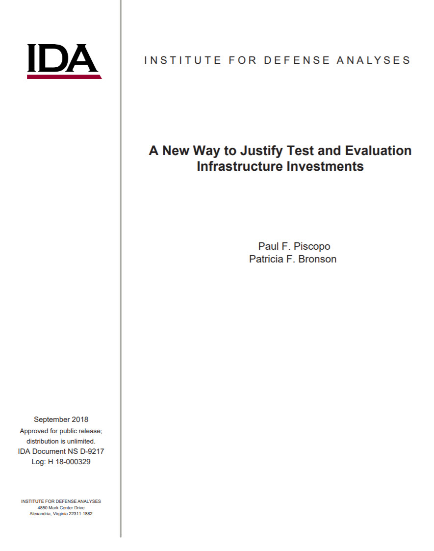 A New Way to Justify Test and Evaluation Infrastructure Investments