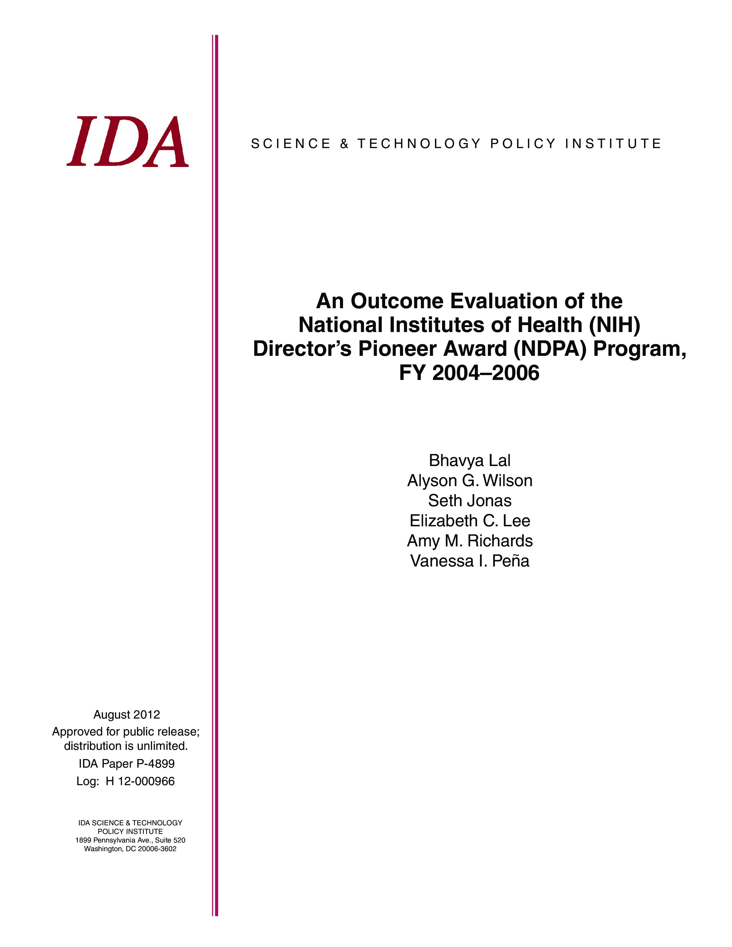 An Outcome Evaluation of the  National Institutes of Health (NIH) Director’s Pioneer Award (NDPA) Program, FY 2004–2006