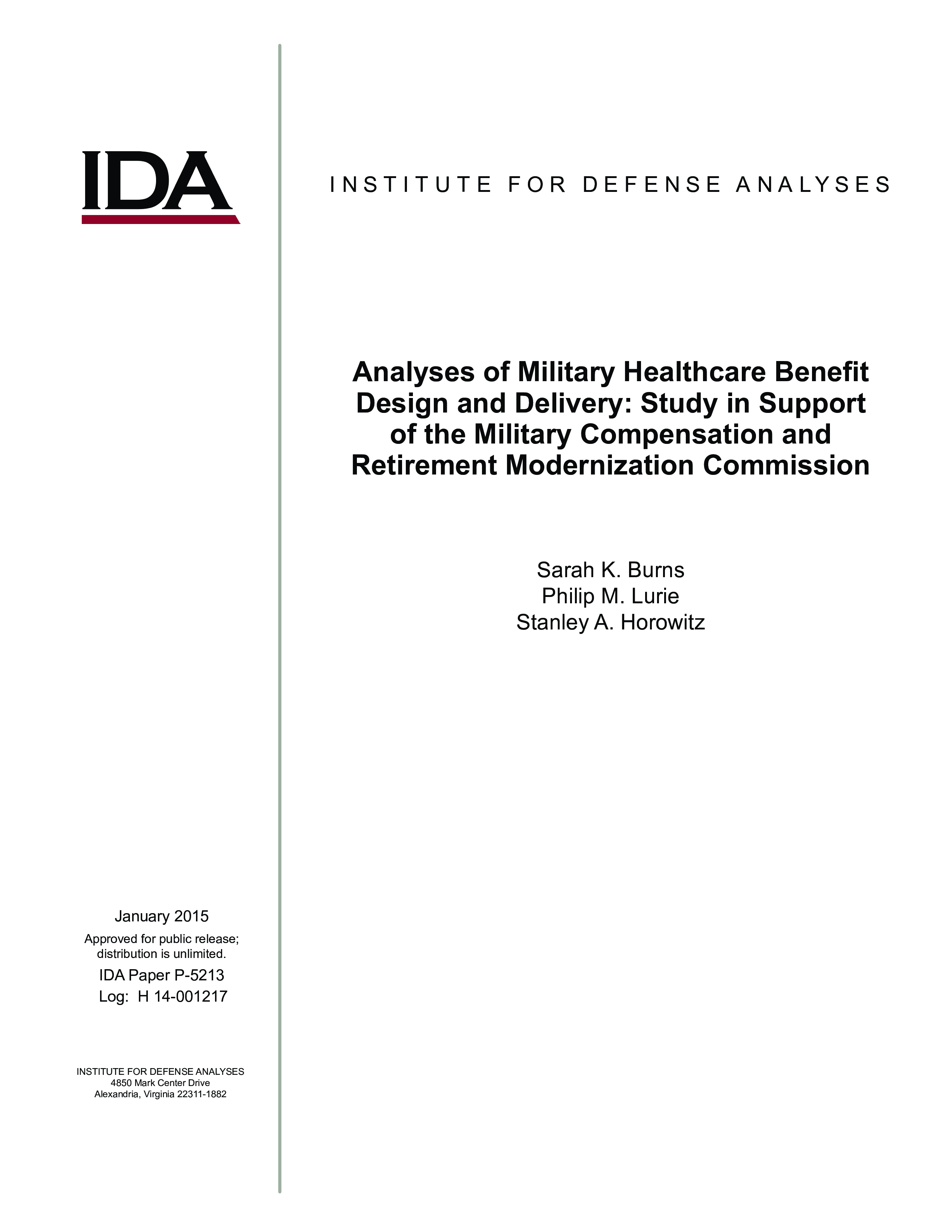 Analyses of Military Healthcare Benefit Design and Delivery: Study in Support of the Military Compensation and Retirement Modernization Commission