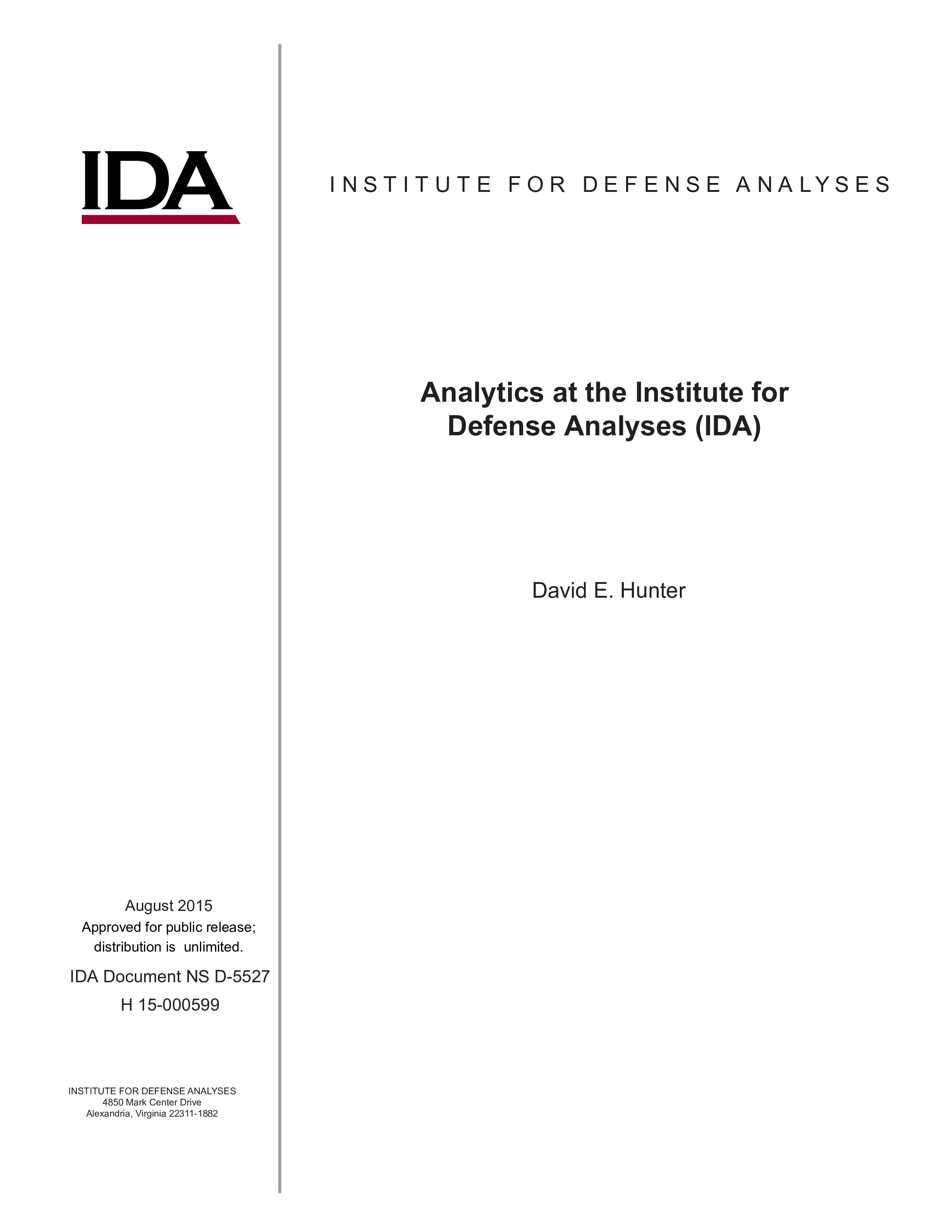 Analytics at the Institute for Defense Analyses