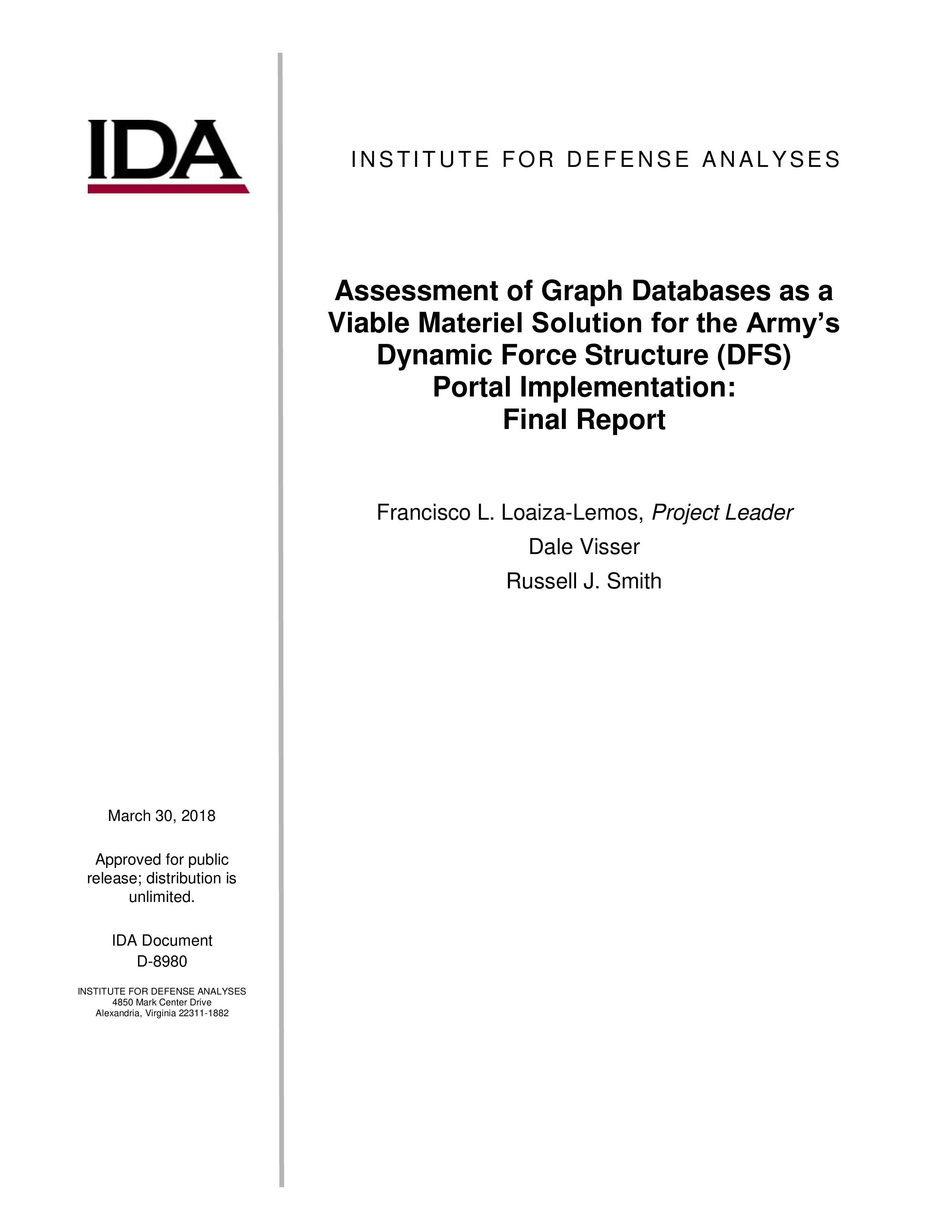 Assessment of Graph Databases as a Viable Materiel Solution for the Army’s Dynamic Force Structure (DFS) Portal Implementation: Final Report