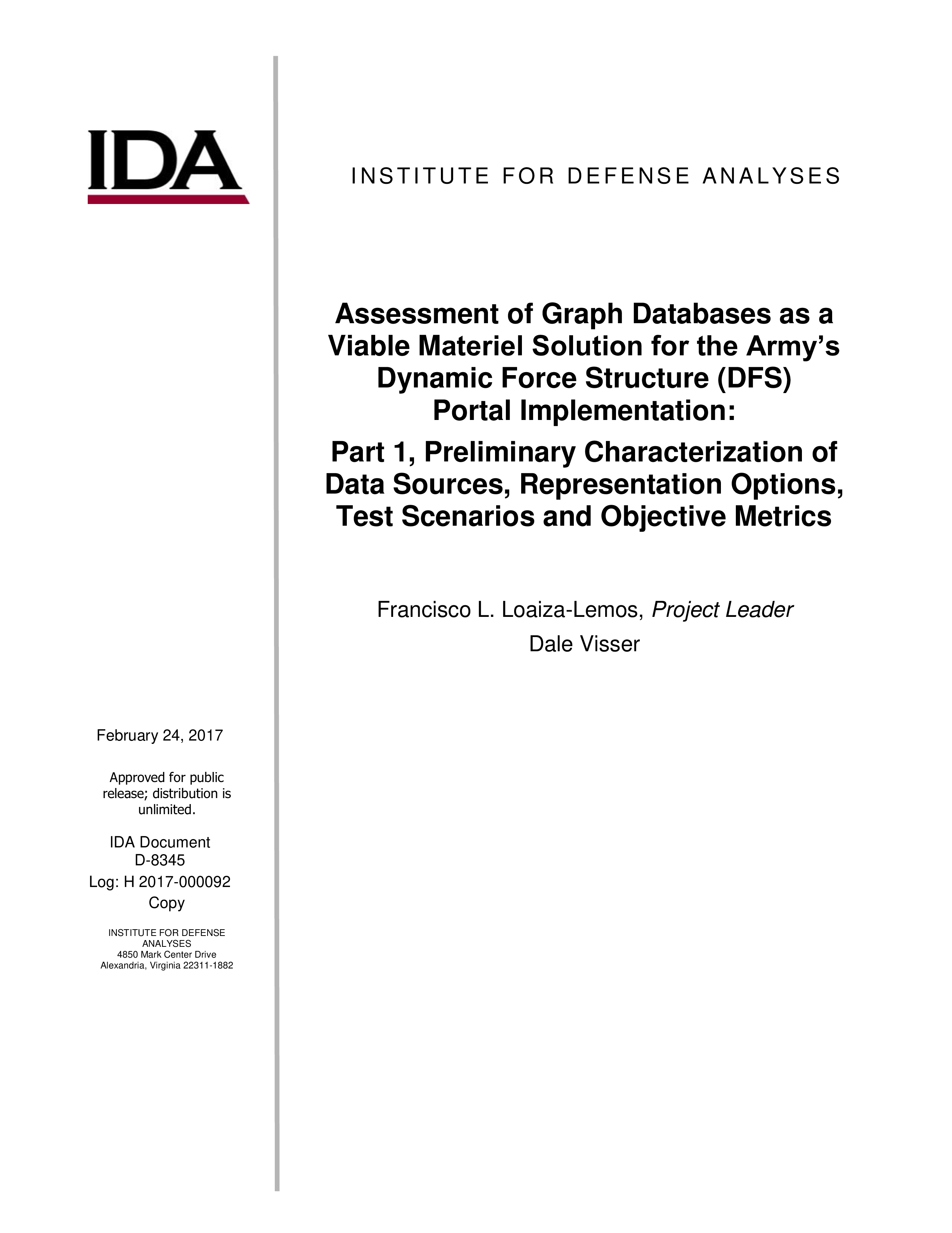 Francisco L. Loaiza-Lemos, Dale Visser