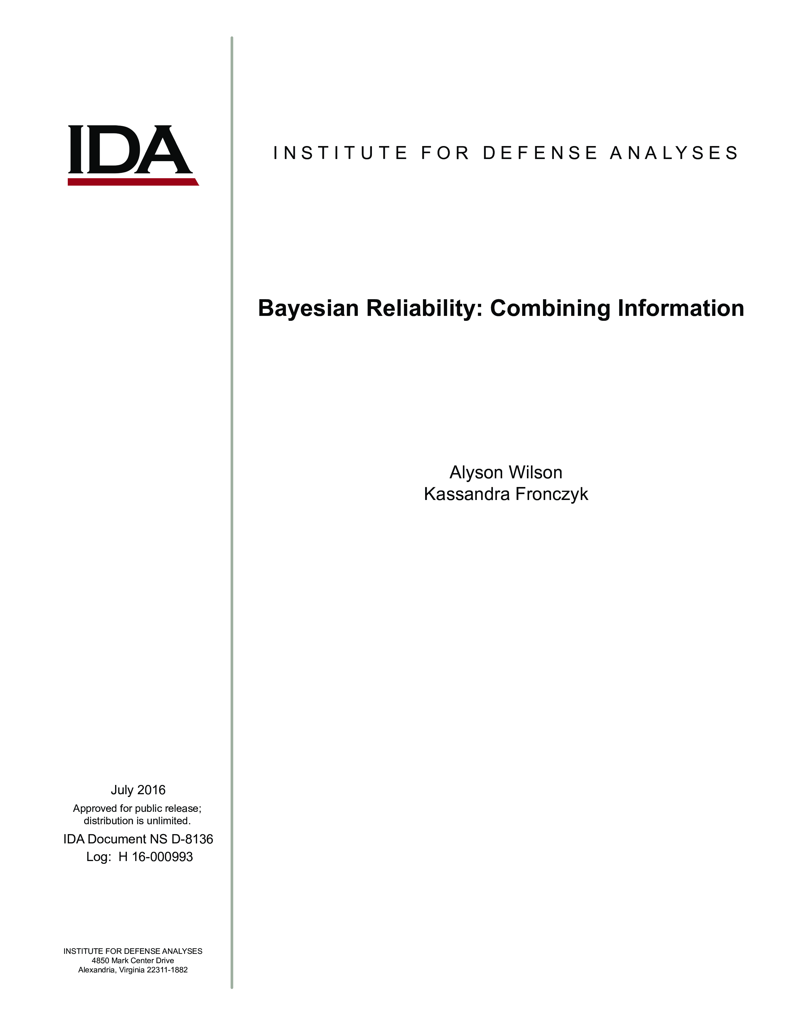 Bayesian Reliability: Combining Information