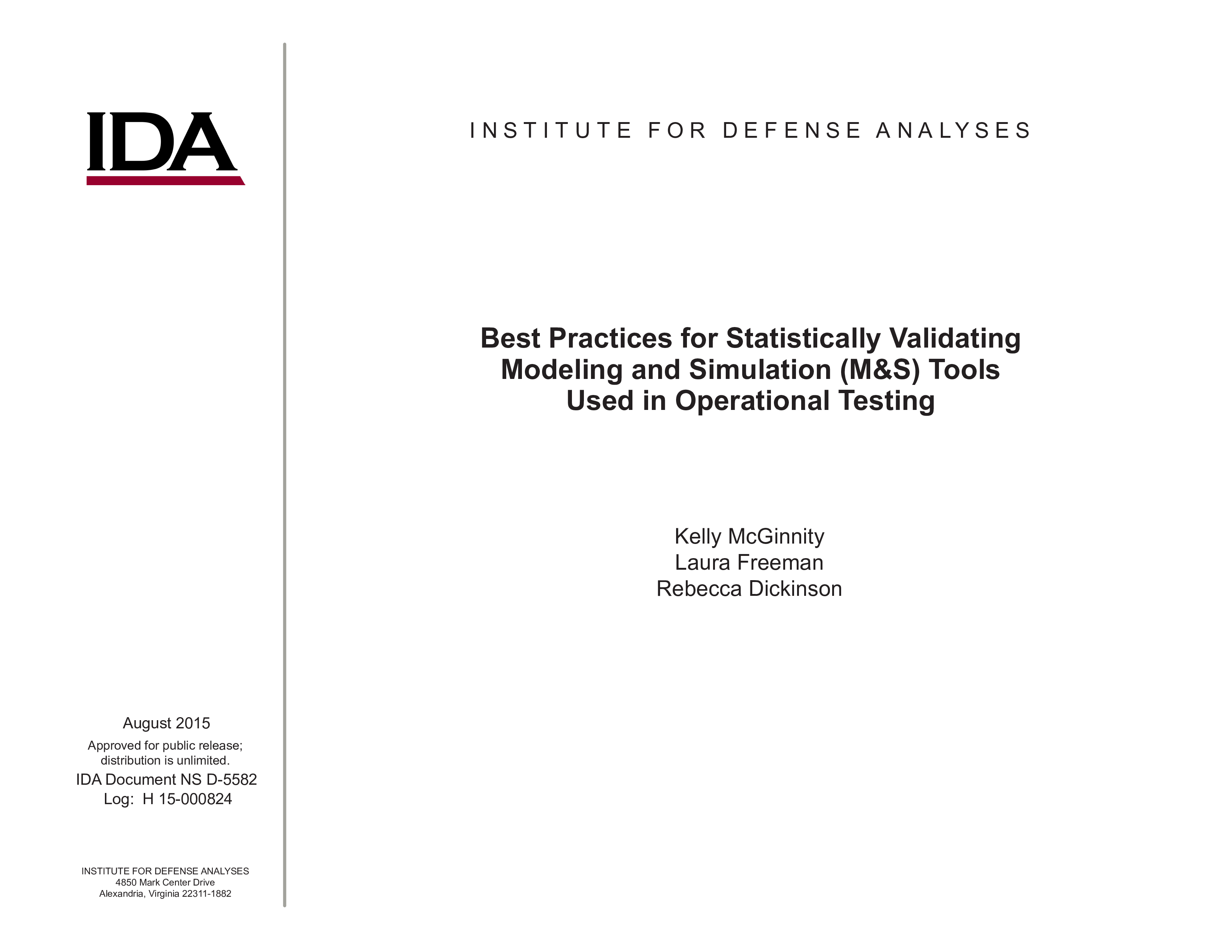 Best Practices for Statistically Validating Modeling and Simulation (M&S) Tools Used in Operational Testing