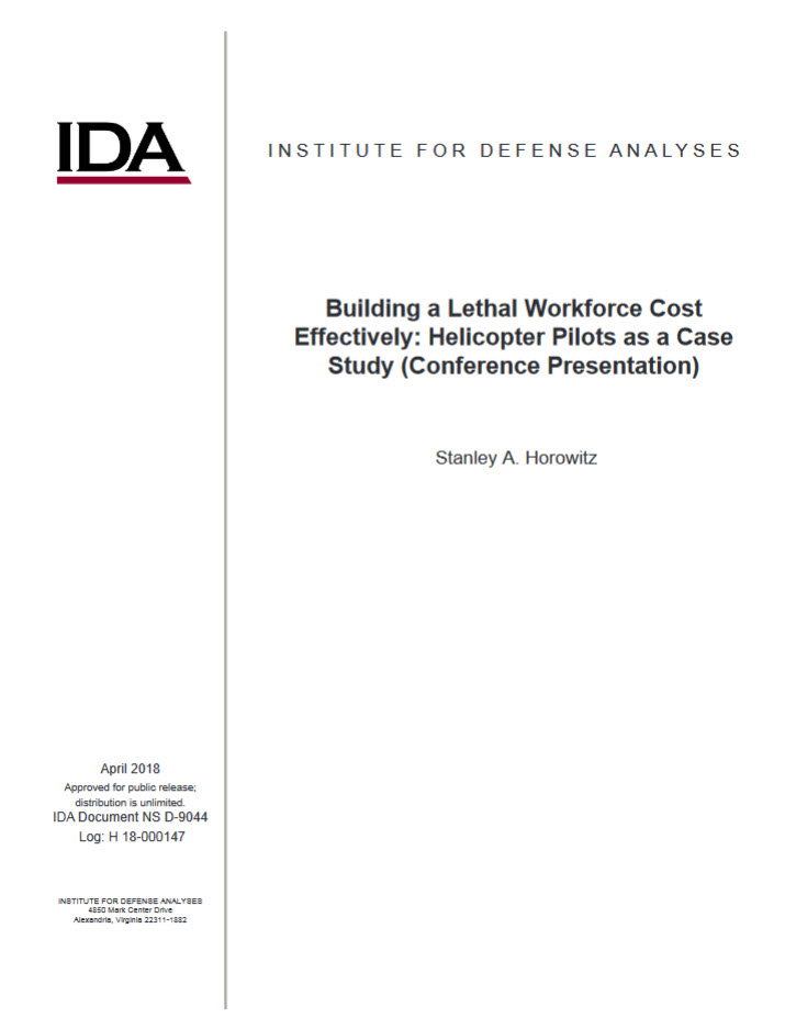 Building a Lethal Workforce Cost Effectively Helicopter Pilots as a Case Study