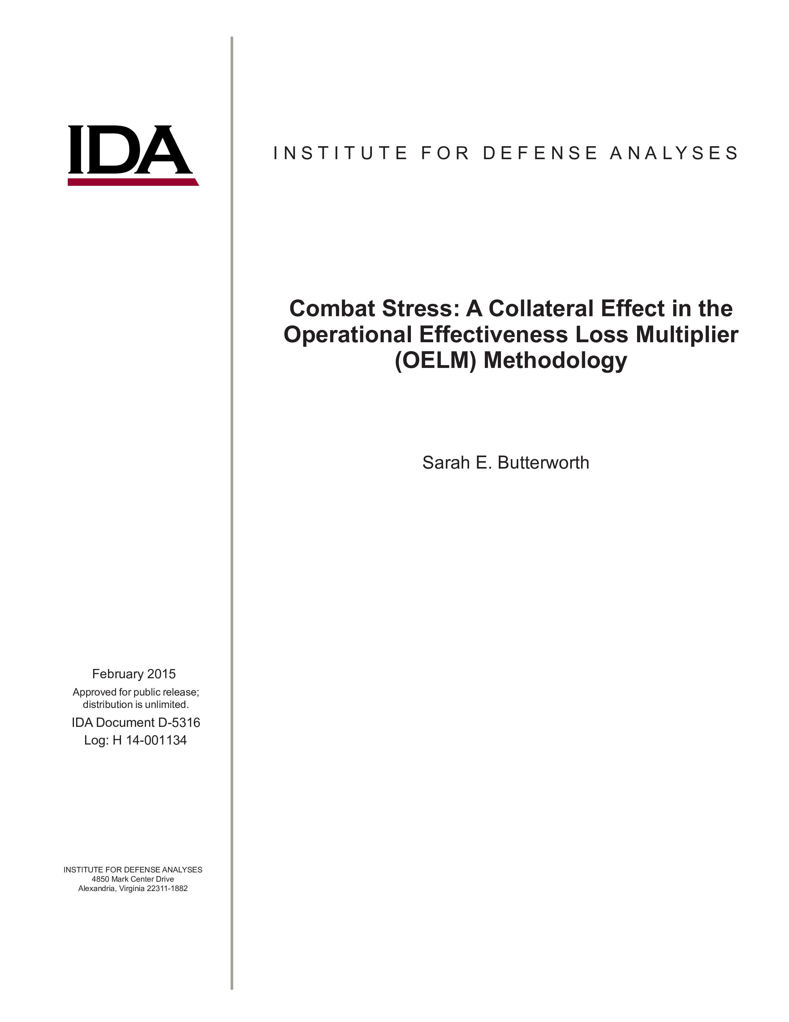 Combat Stress: A Collateral Effect in the Operational Effectiveness Loss Multiplier (OELM) Methodology
