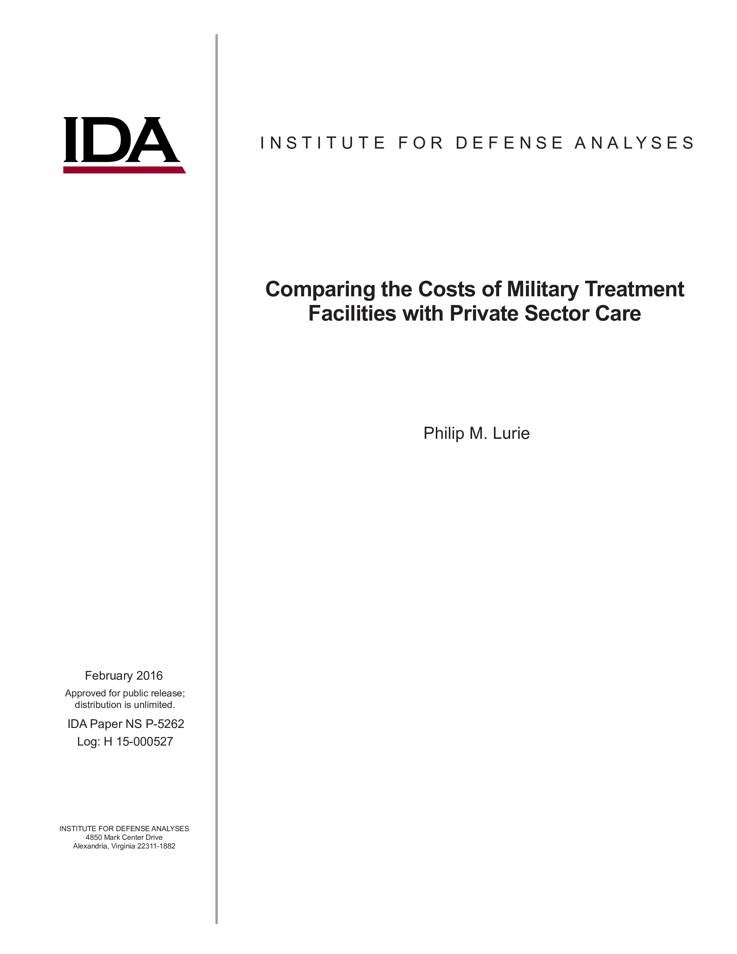 Comparing the Costs of Military Treatment Facilities with Private Sector Care