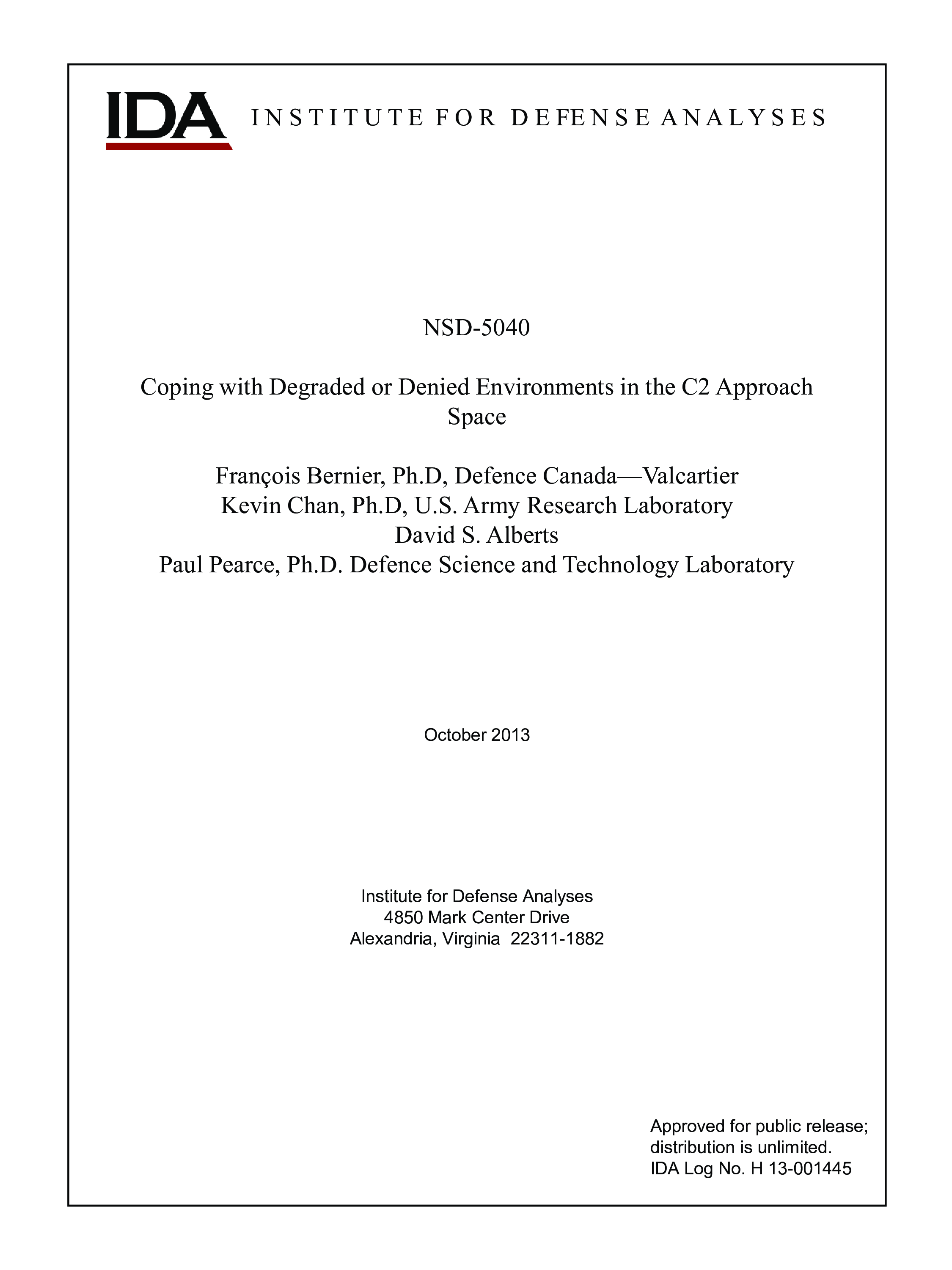 Coping with Degraded or Denied Environments in the C2 Approach Space