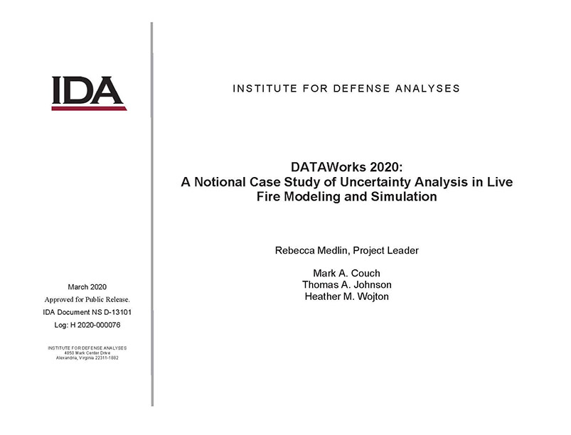 document cover, DATAWorks 2020: A Notional Case Study of Uncertainty Analysis in Live Fire Modeling and Simulation