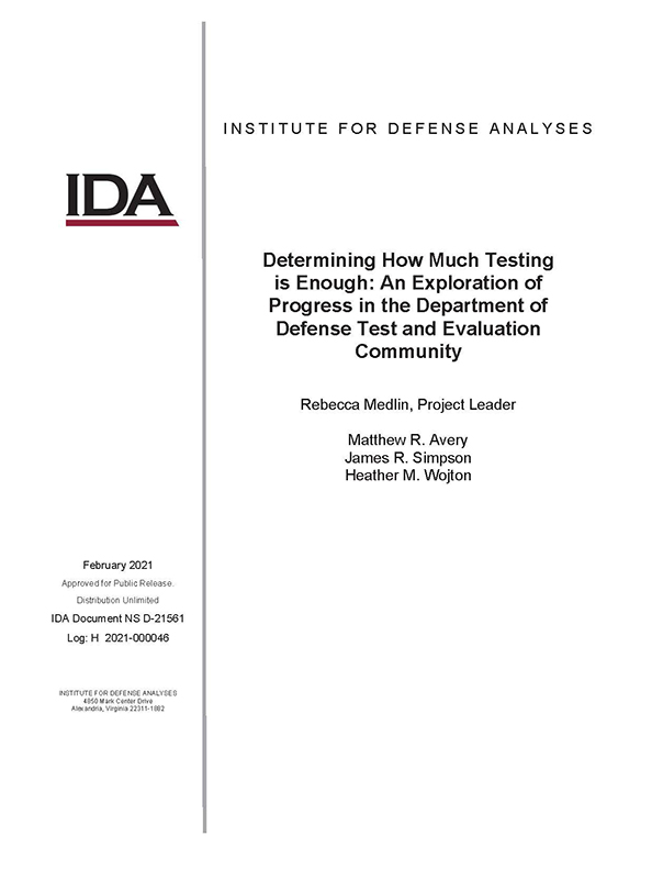 document cover, Determining How Much Testing Is Enough: An Exploration of Progress in the Department of Defense Test and Evaluation Community