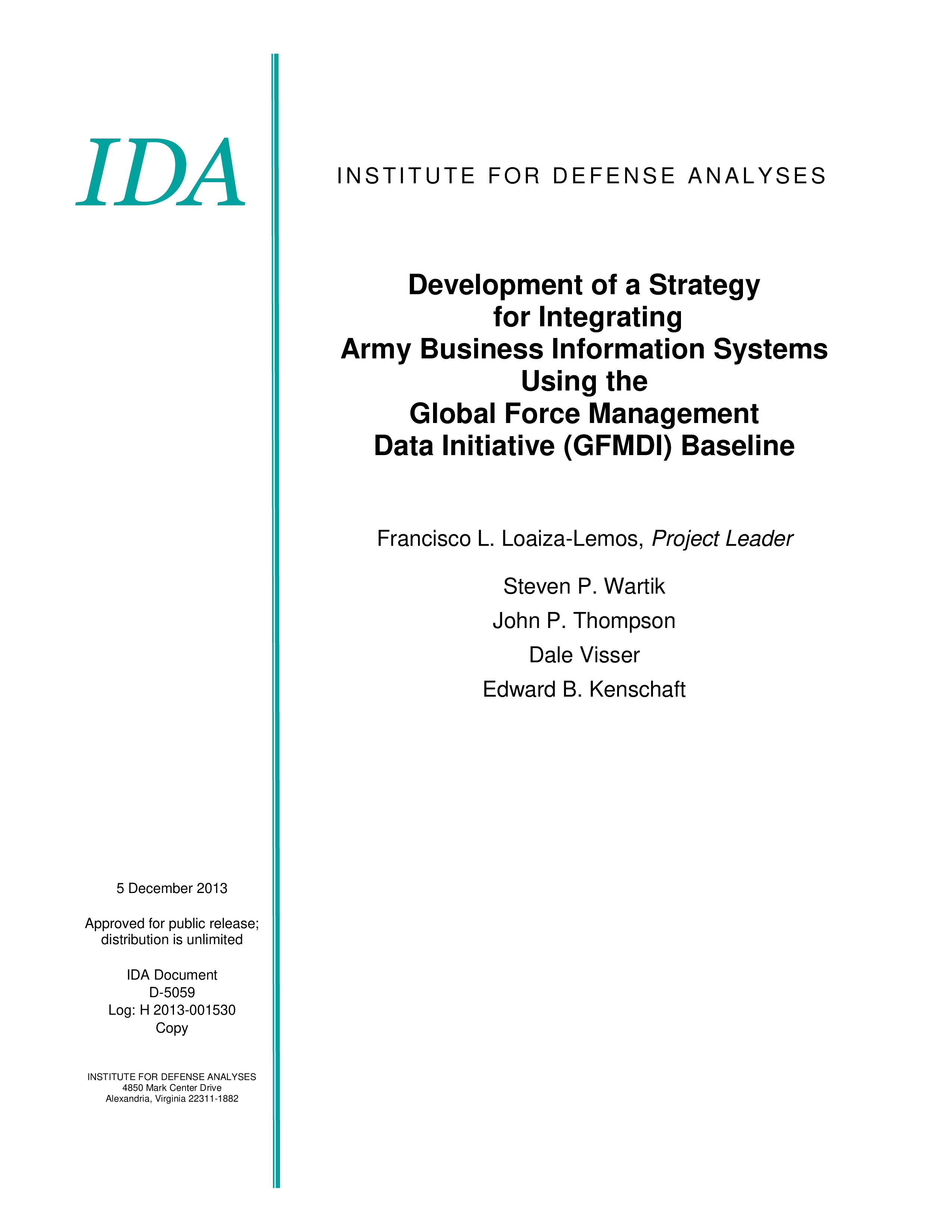 Development of a Strategy for Integrating Army Business Information Systems Using the Global Force Management Data Initiative (GFMDI) Baseline