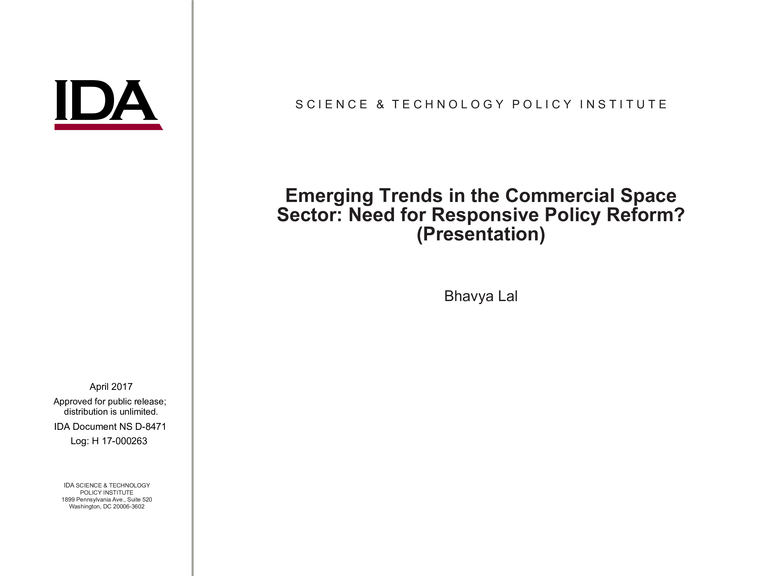 Emerging Trends in the Commercial Space Sector: Need for Responsive Policy Reform?