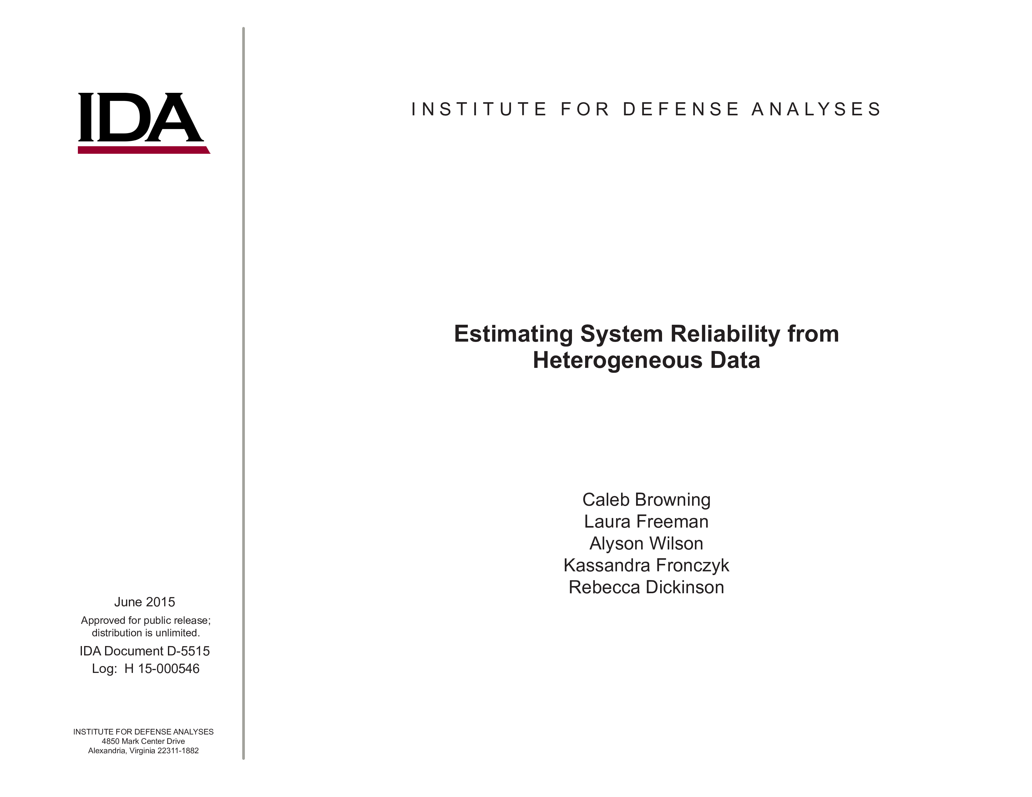 Estimating System Reliability from Heterogeneous Data
