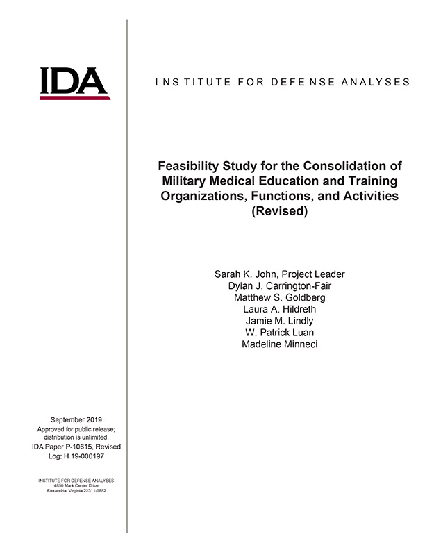 Feasibility Study for the Consolidation of Military Medical Education and Training Organizations, Functions, and Activities