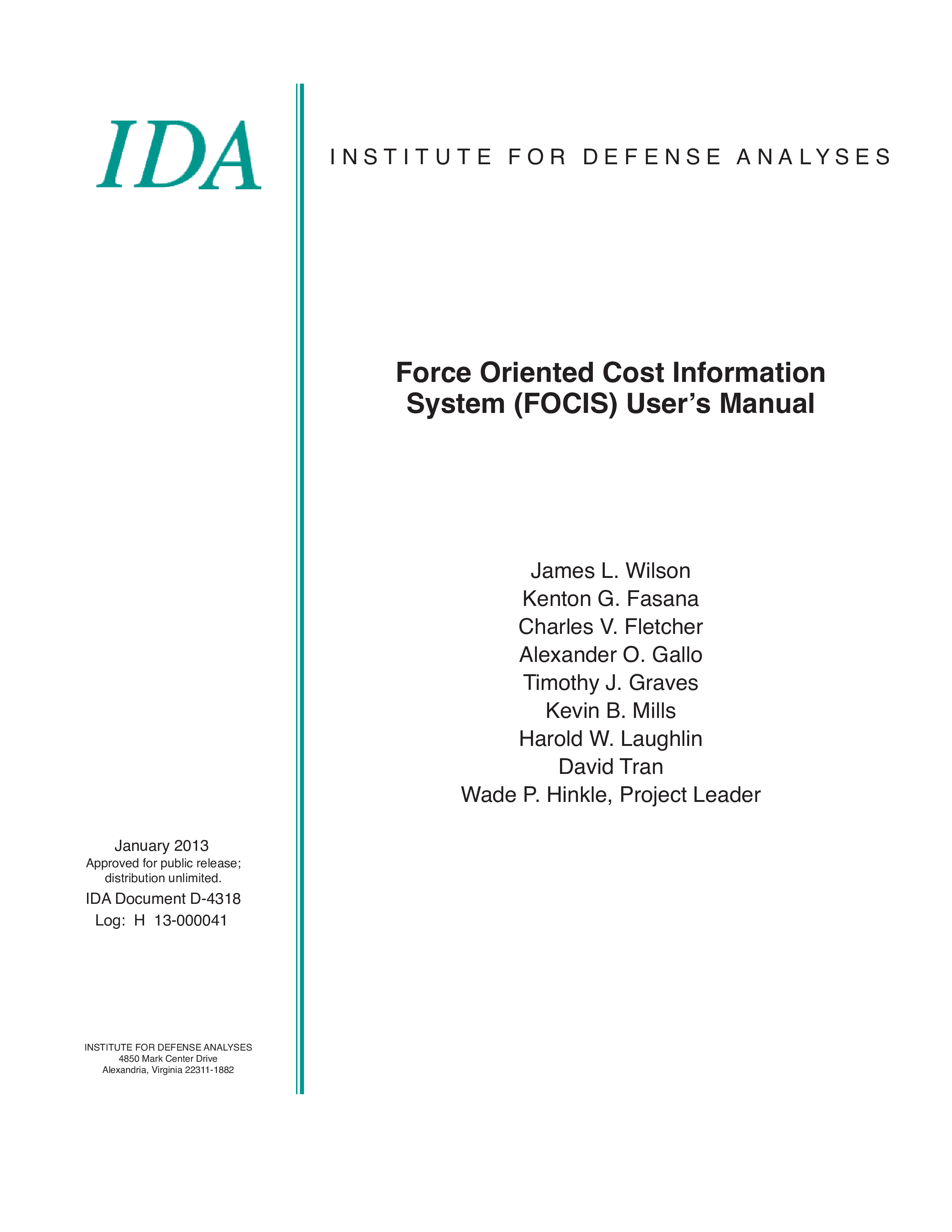 Force Oriented Cost Information System (FOCIS) User’s Manual