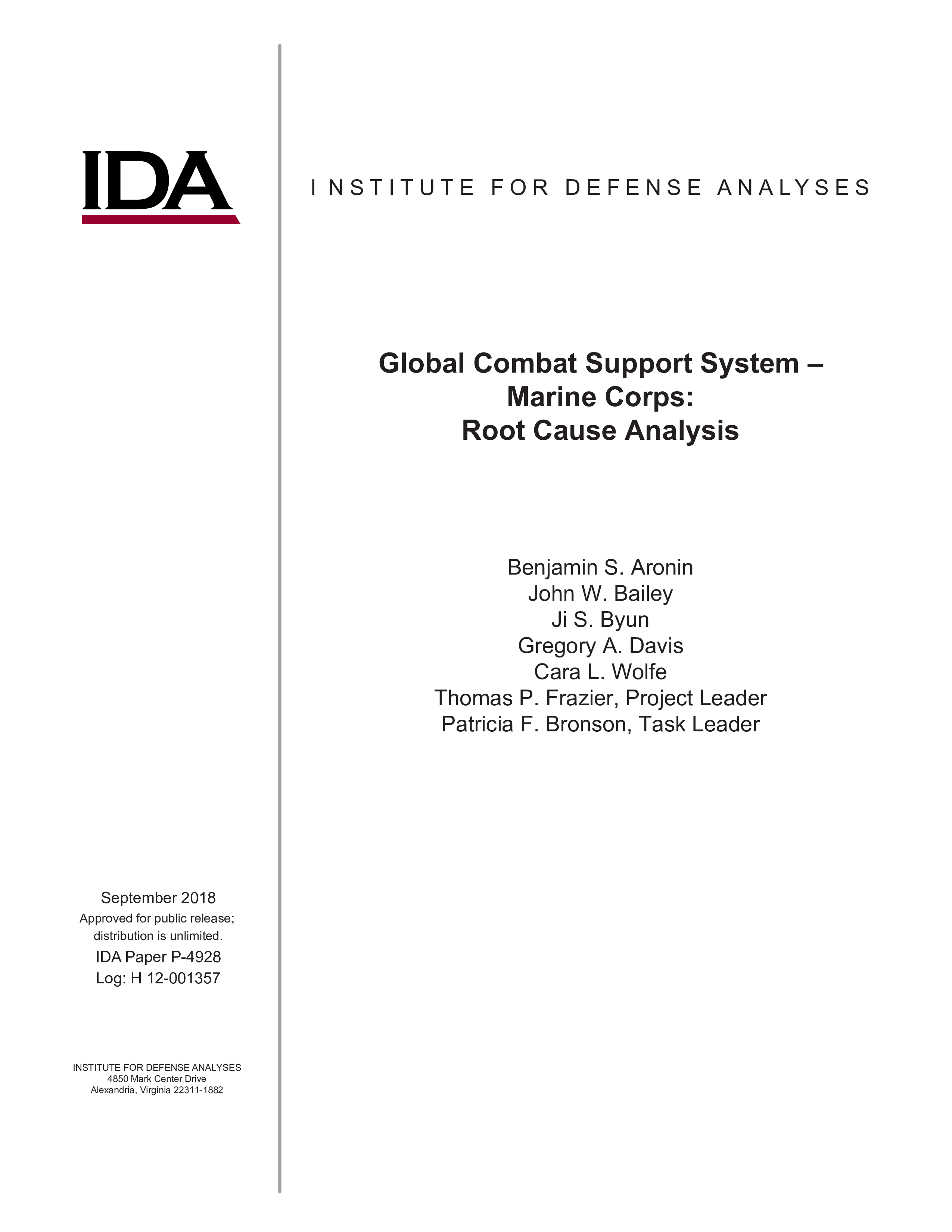 Global Combat Support System – Marine Corps: Root Cause Analysis