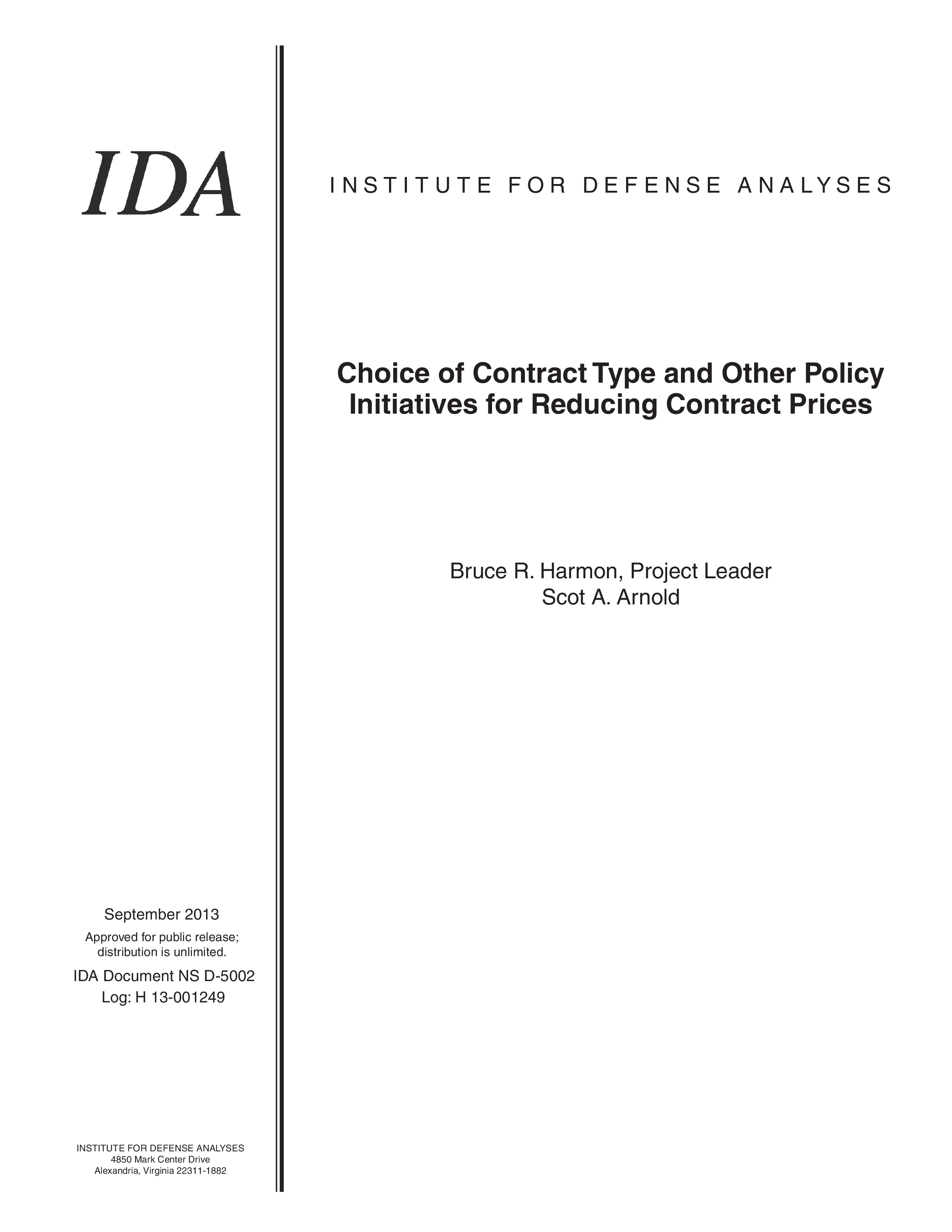 Choice of Contract Type and Other Policy Initiatives for Reducing Contract PricesNS 