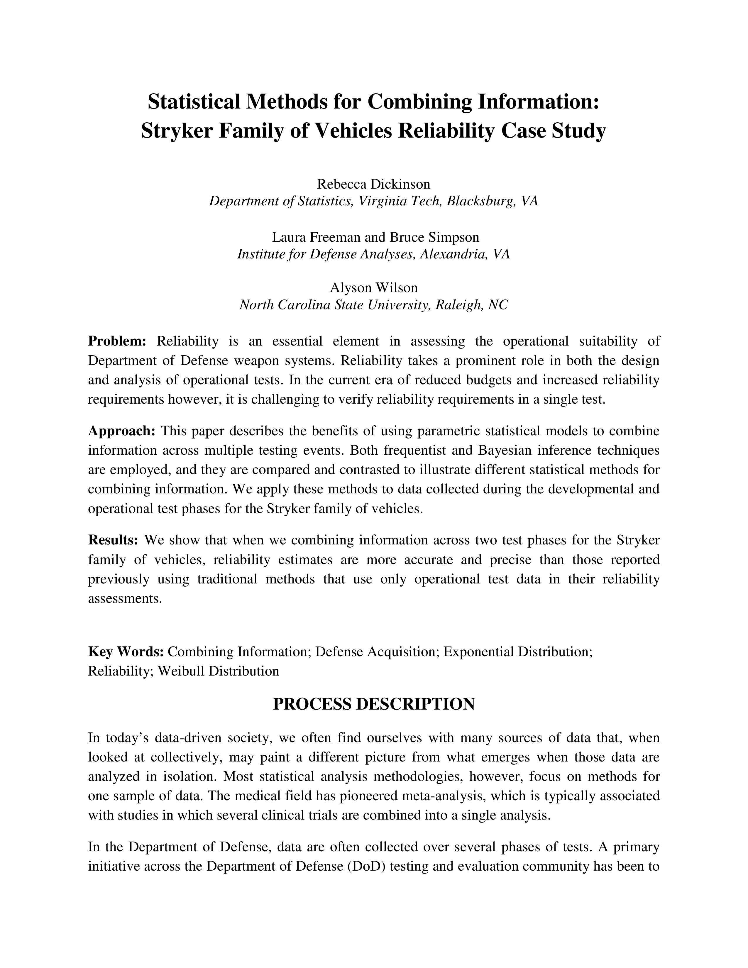 Statistical Methods for Combining Information: Stryker Family of Vehicles Reliability Case Study