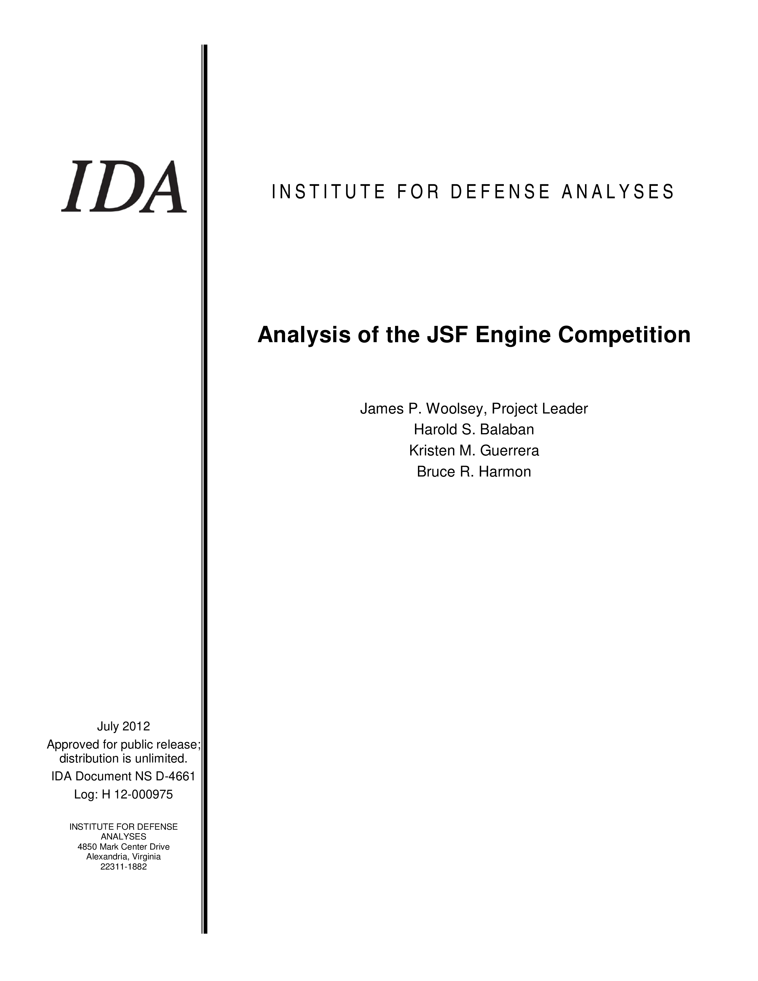 Analysis of the JSF Engine Competition