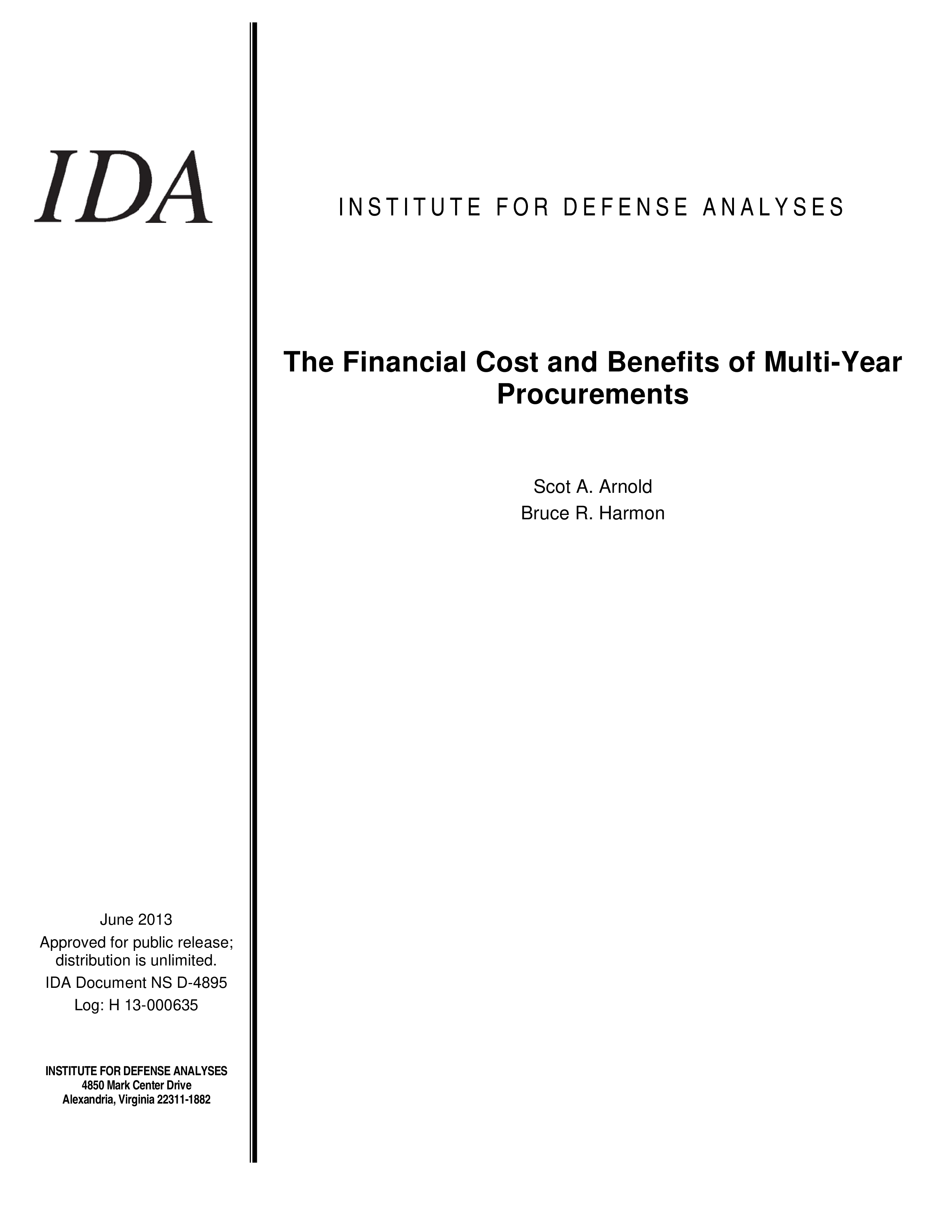 The Financial Cost and Benefit of Multi-Year Procurements