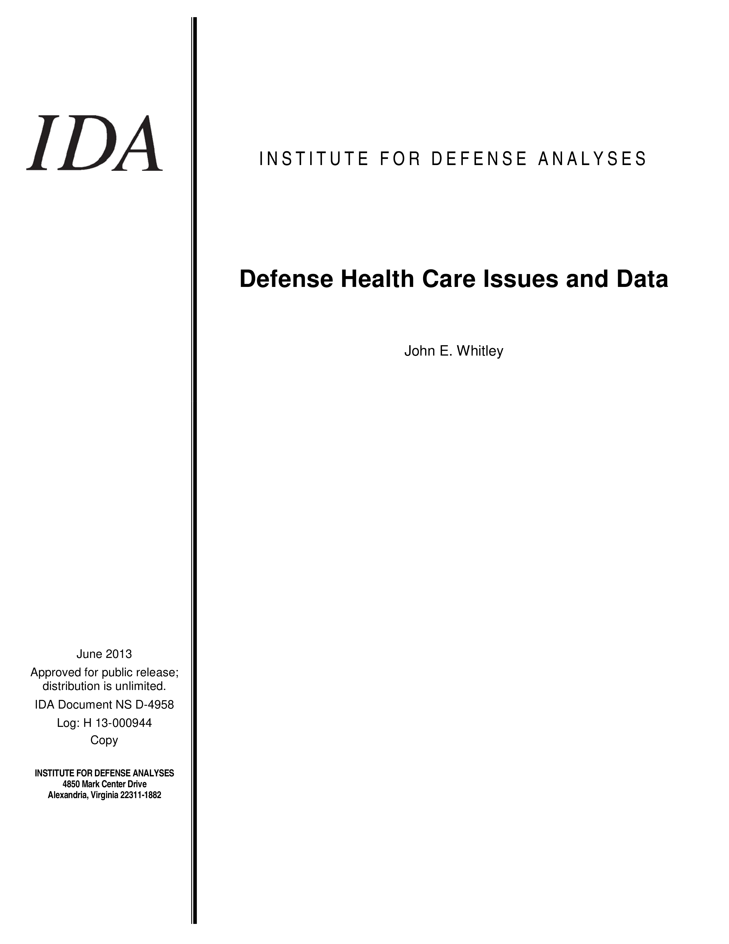 Defense Health Care Issues and Data