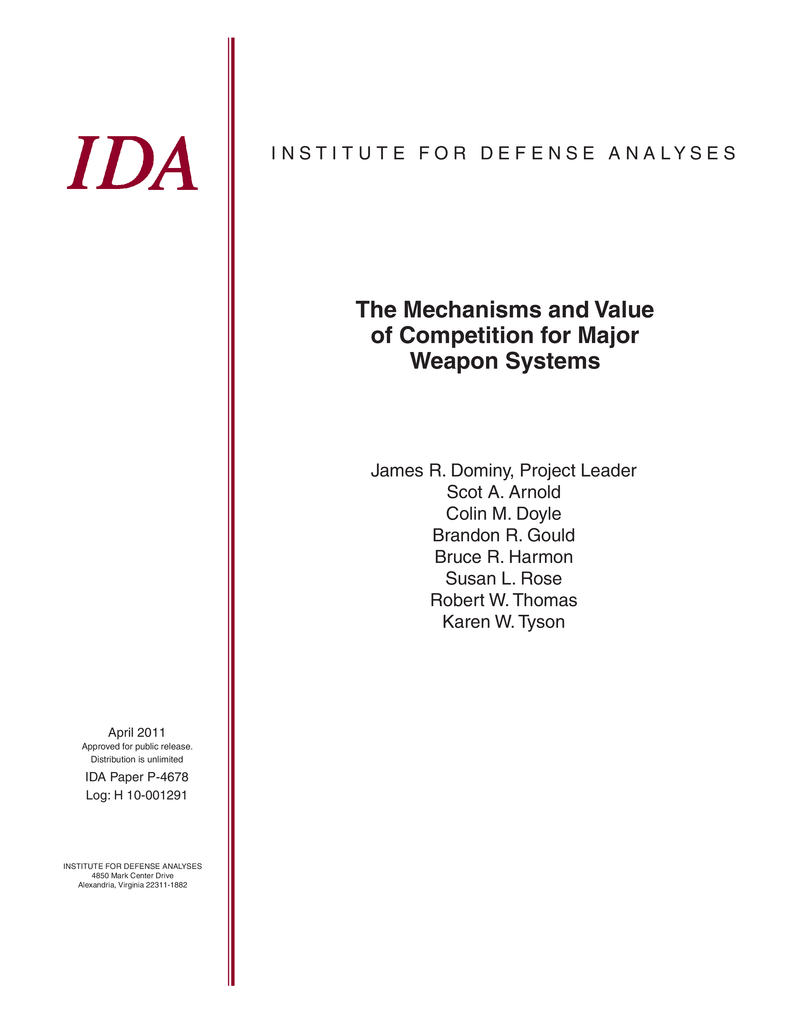 The Mechanics and Value of Competition for Major Weapon Systems 