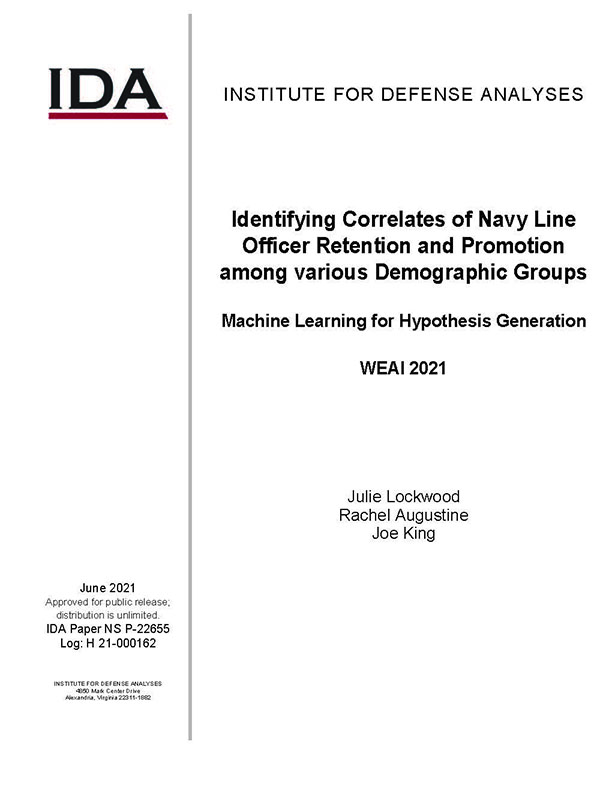 document cover, Identifying Correlates of Navy Line Officer Retention and Promotion among various Demographic Groups Machine Learning for Hypothesis Generation WEAI 2021