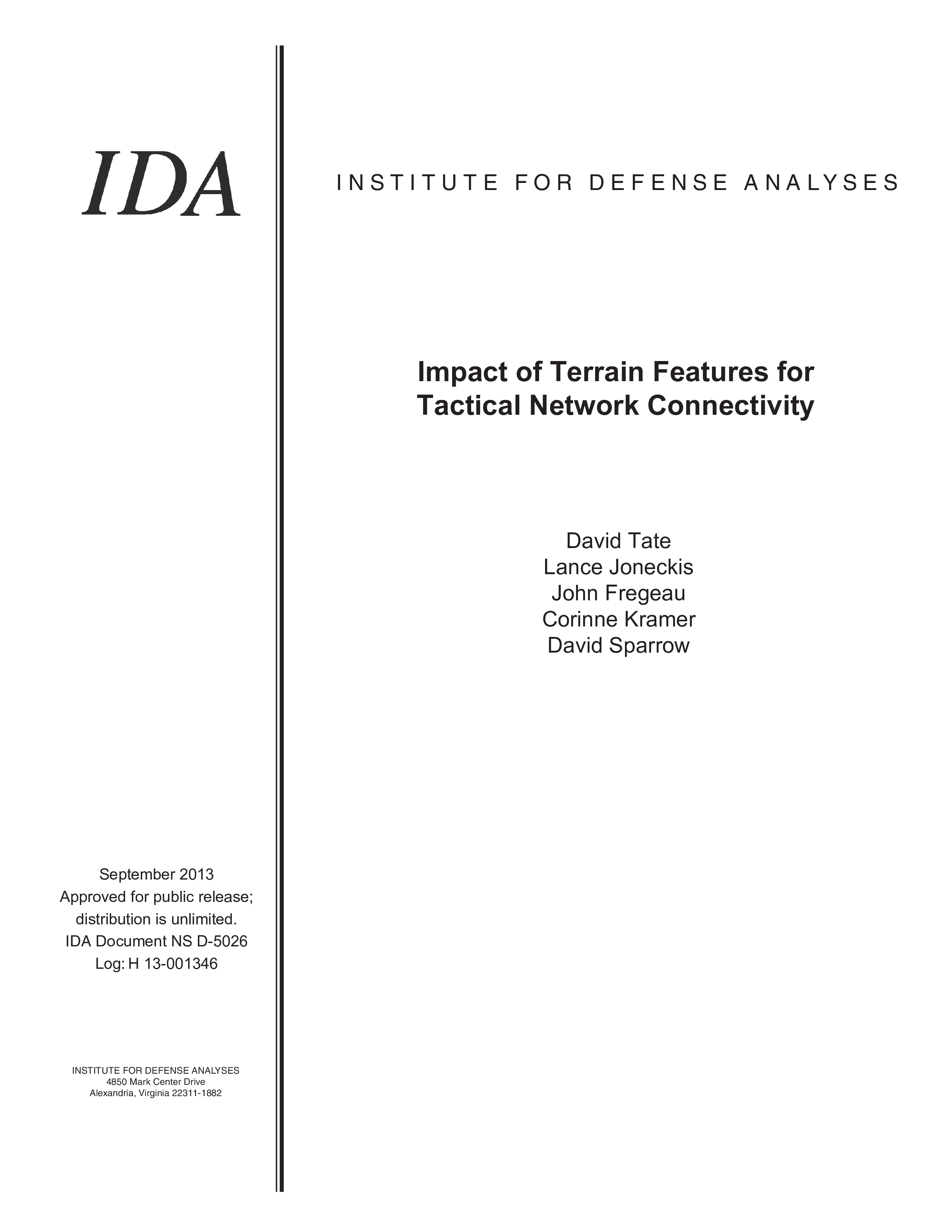 Impact of Terrain Features for Tactical Network Connectivity