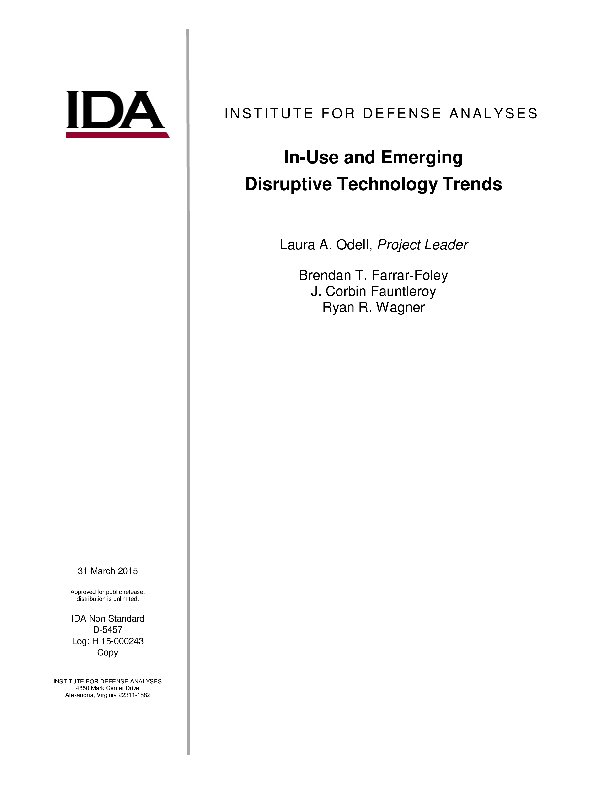 In-Use and Emerging Disruptive Technology Trends