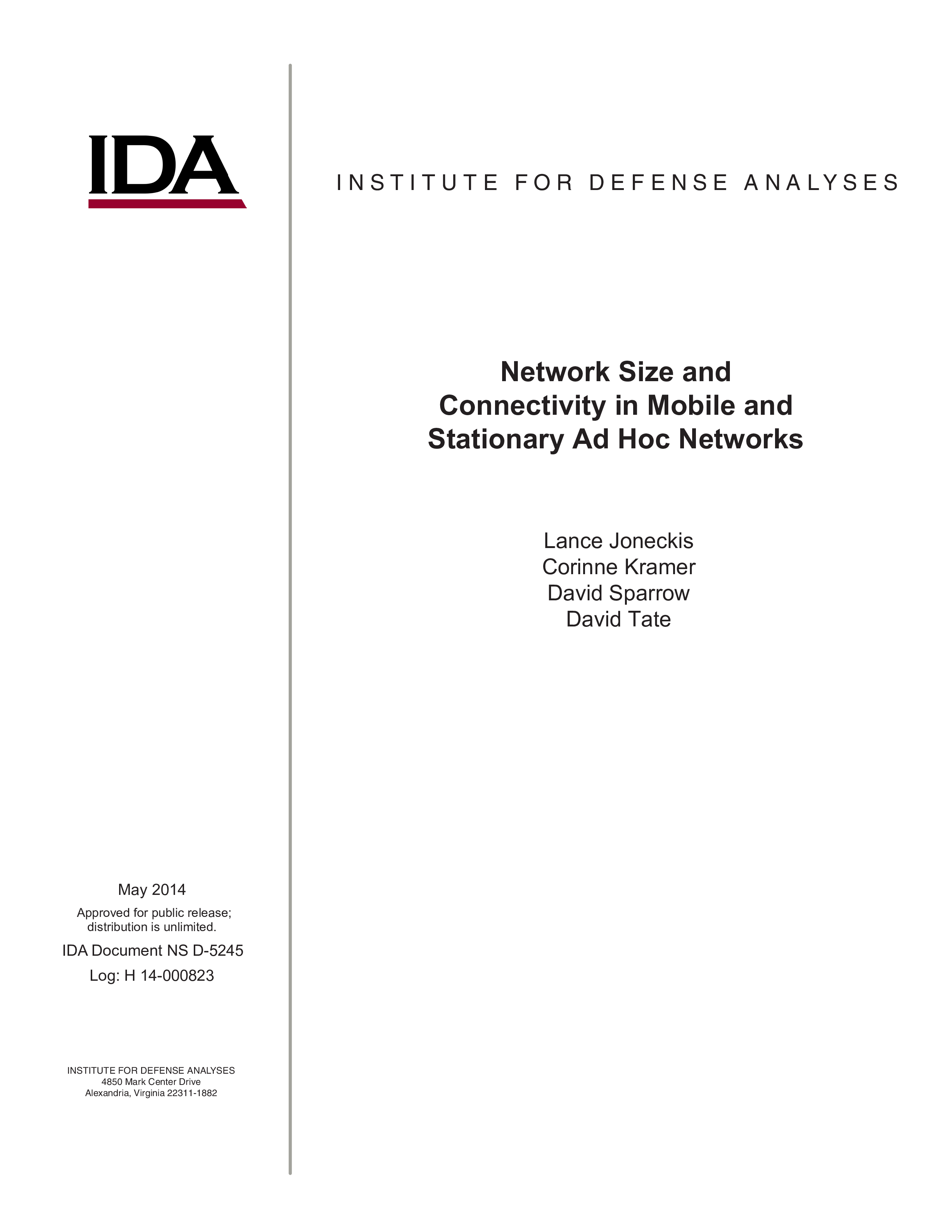 Network Size and Connectivity in Mobile and Stationary Ad Hoc Networks
