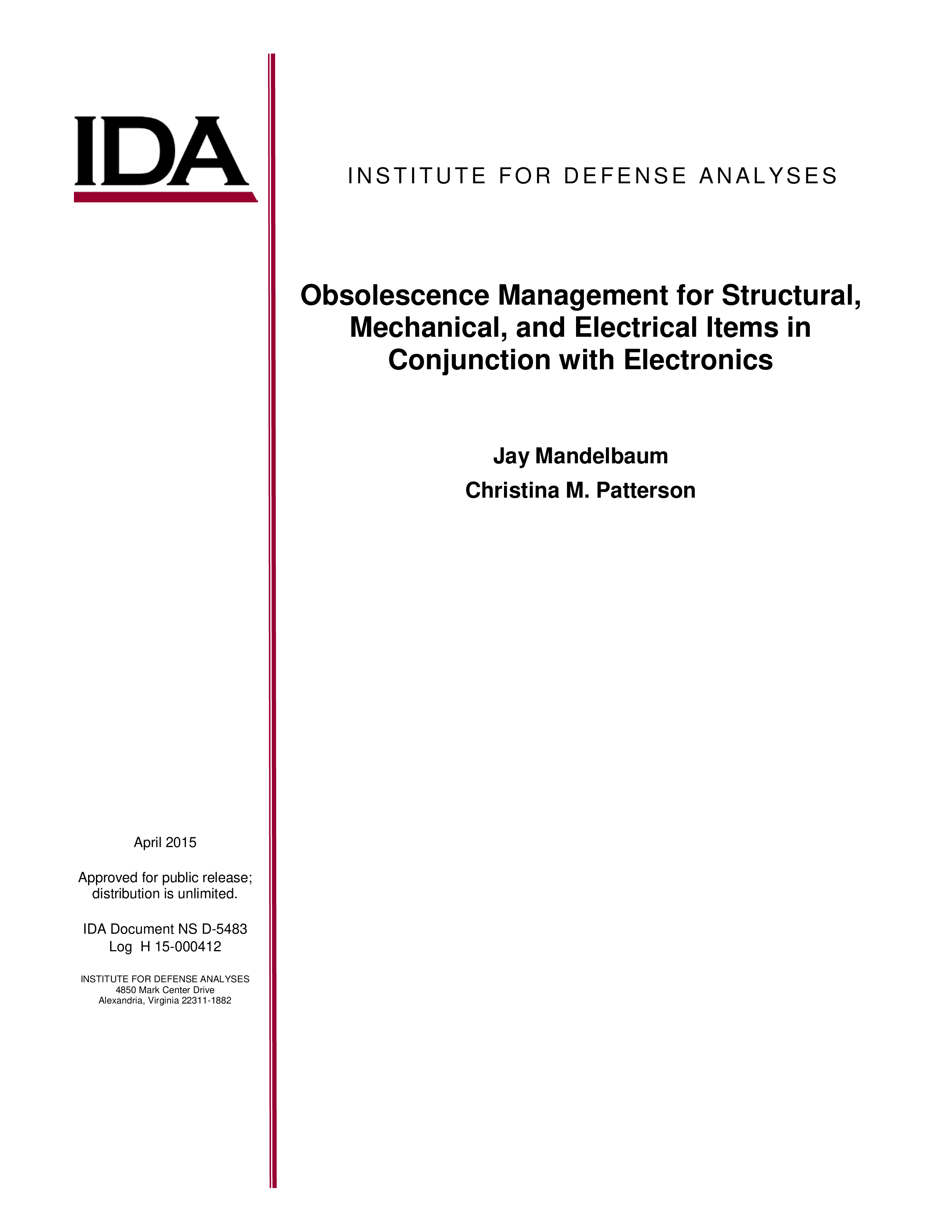 Obsolescence Management for Structural, Mechanical, and Electrical Items in Conjunction with Electronics