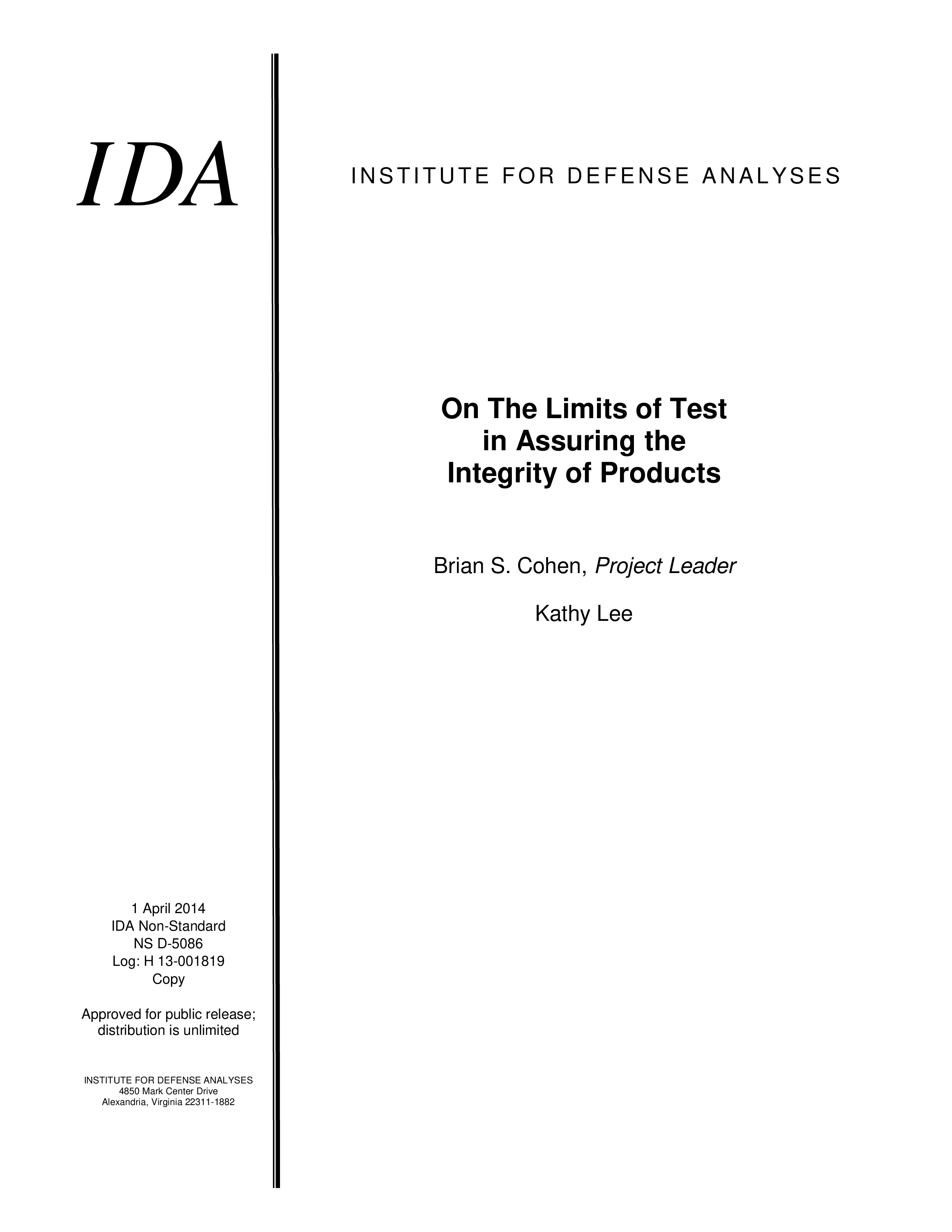 On The Limits of Test in Assuring the Integrity of Products