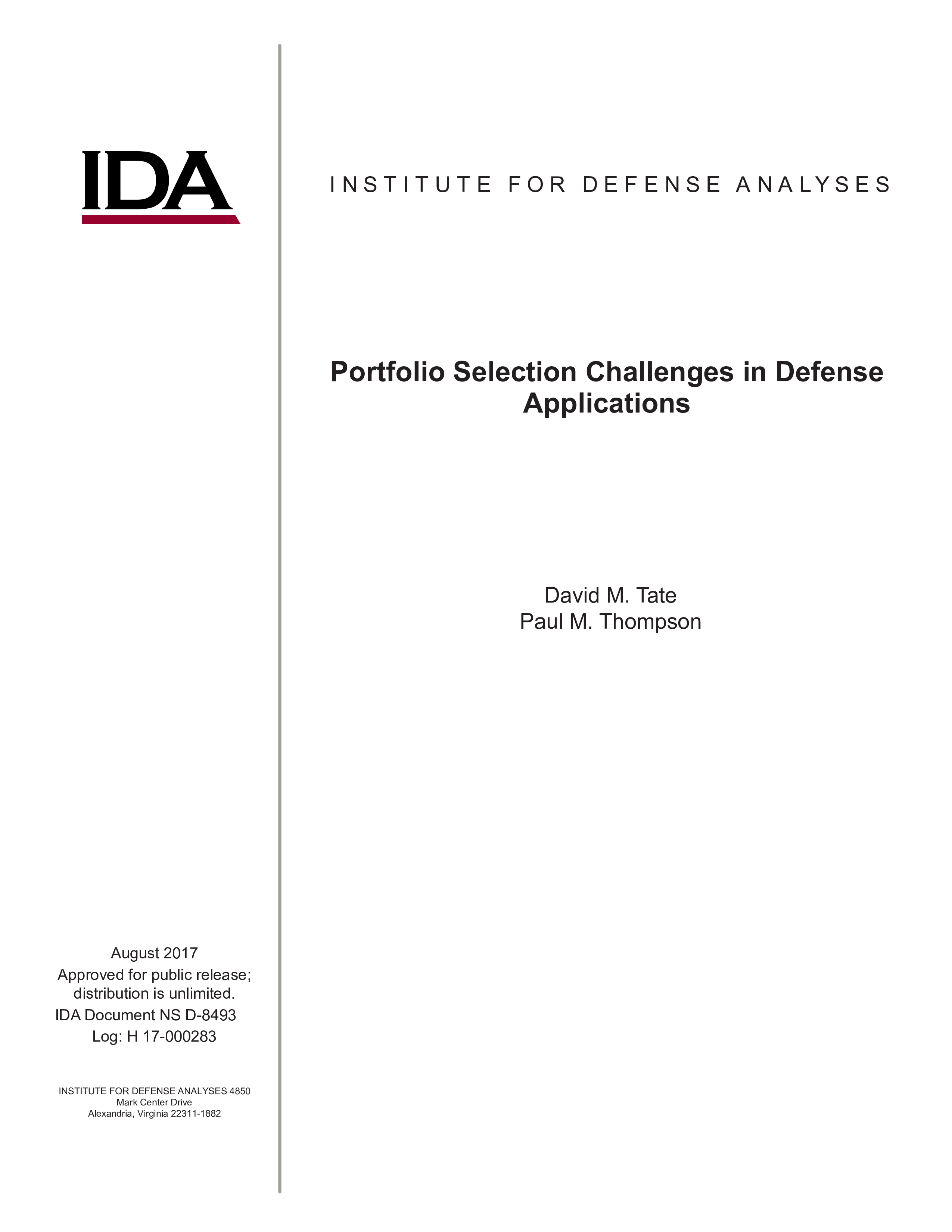 Portfolio Selection Challenges in Defense Applications