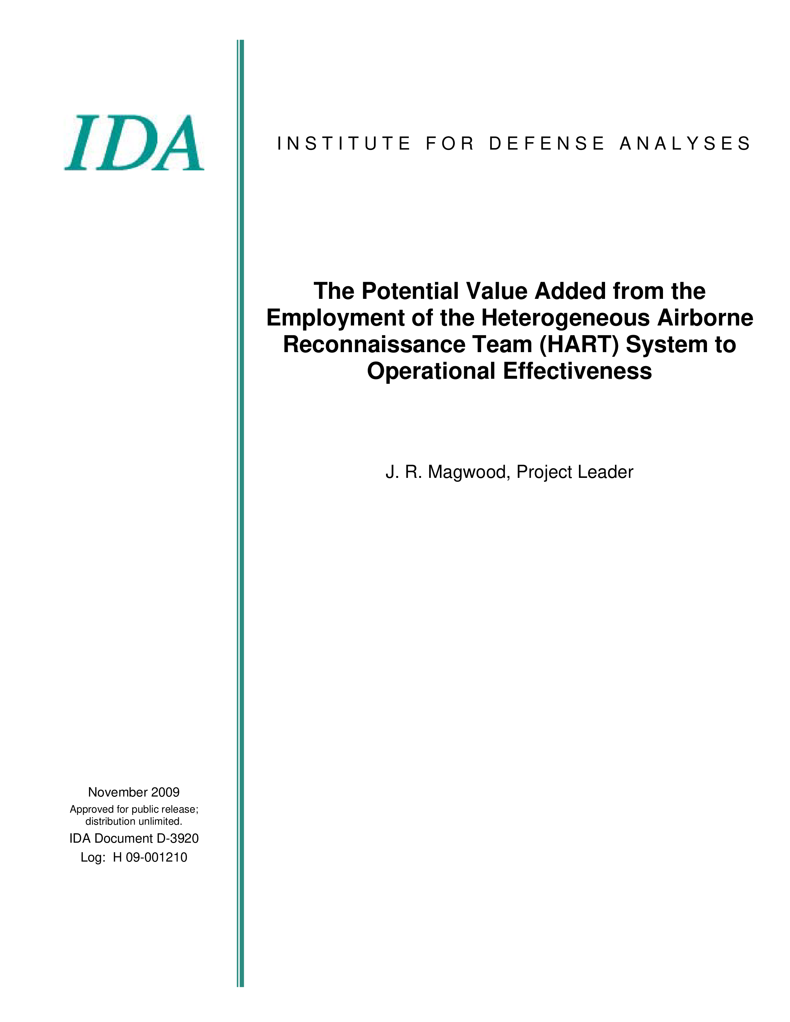 The Potential Value Added from the Employment of the Heterogeneous Airborne Reconnaissance Team (HART) System to Operational Effectiveness