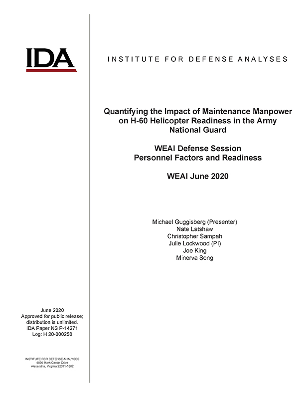 Quantifying the Impact of Maintenance Manpower on H-60 Helicopter Readiness in the Army National Guard, WEAI Defense Session, Personnel Factors and Readiness, WEAI June 2020
