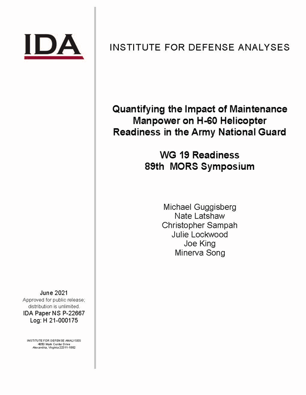 document cover, Quantifying the Impact of Maintenance Manpower on H-60 Helicopter Readiness in the Army National Guard: WG 19 Readiness, 89th MORS Symposium