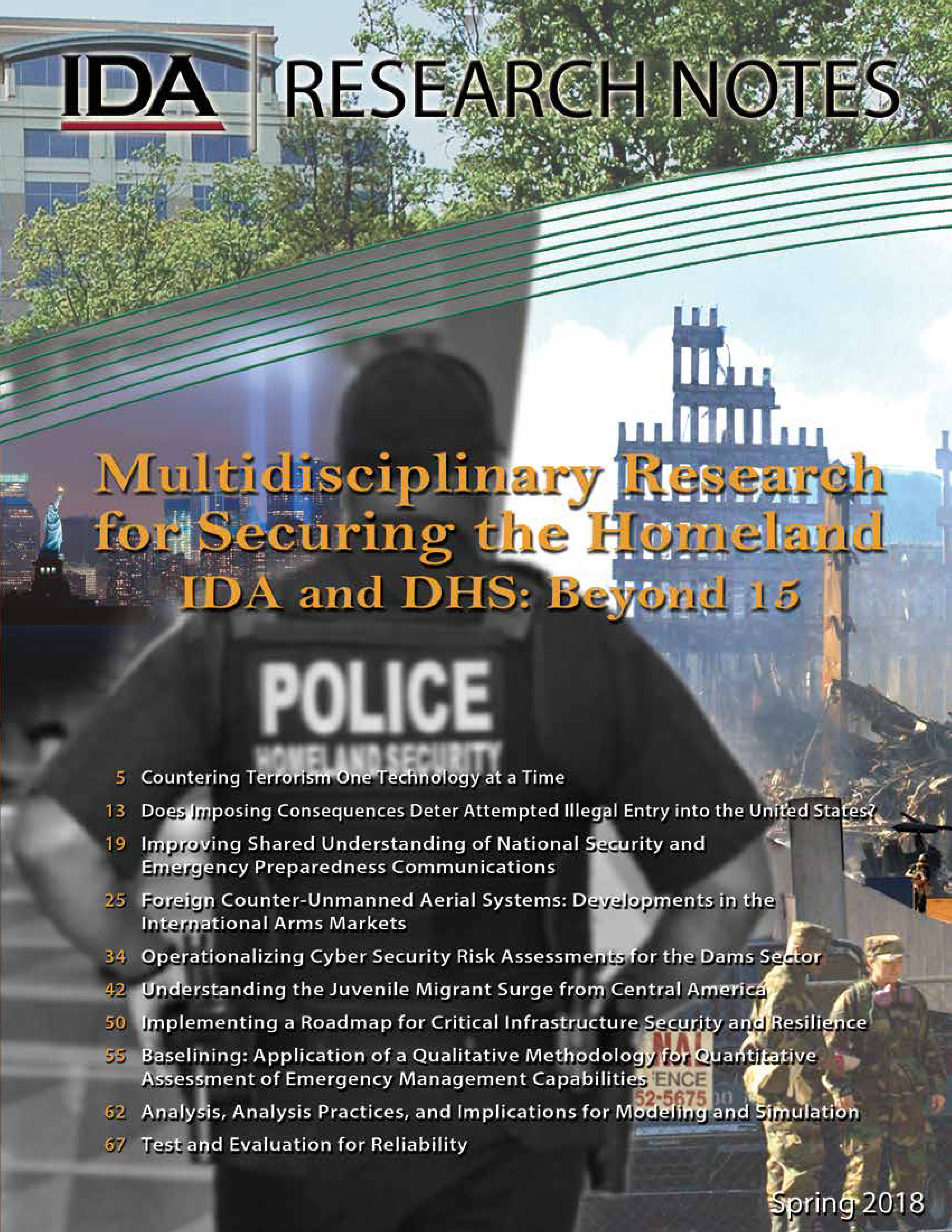 Multidisciplinary Research for Securing the Homeland IDA and DHS: Beyond 15