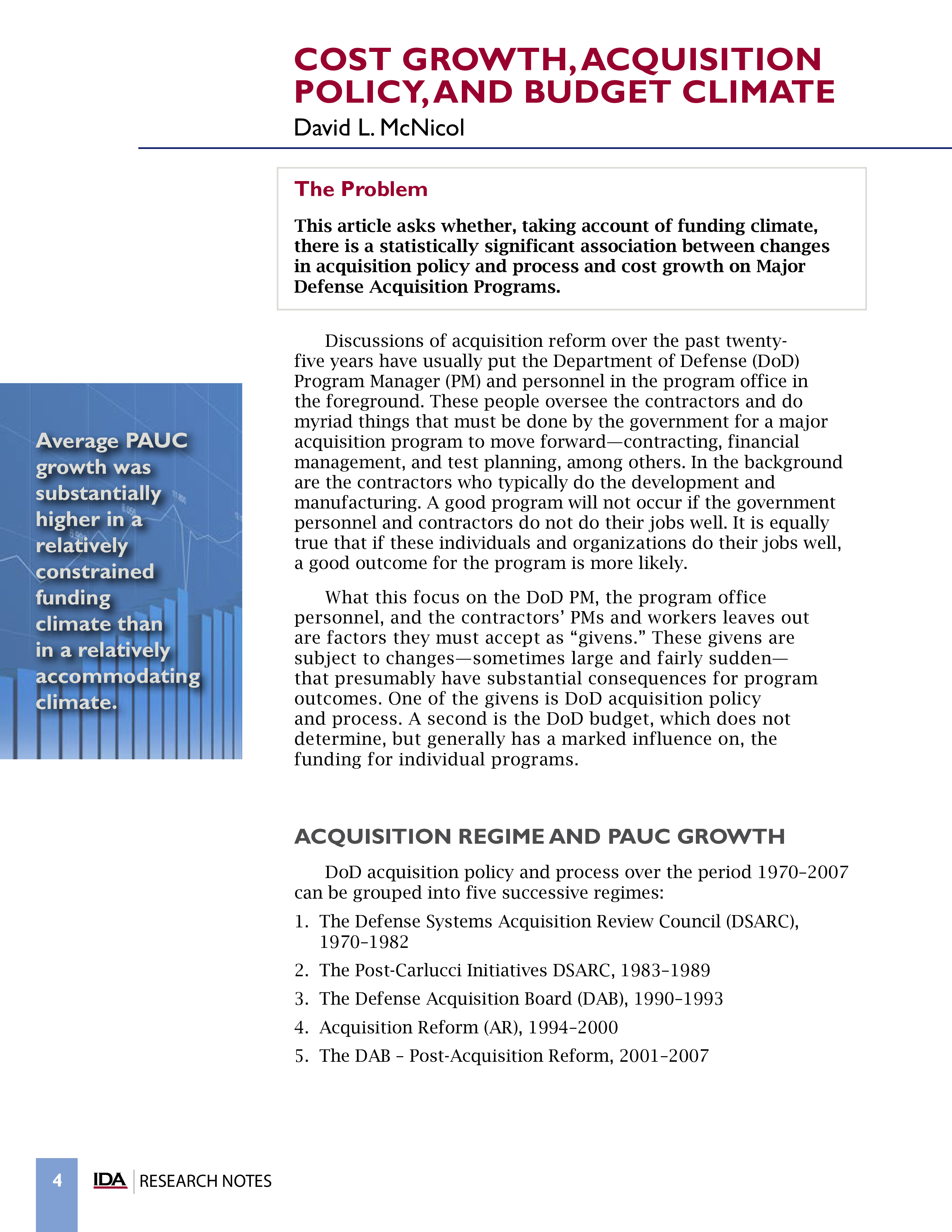 Research Notes 2016 Cost Growth, Acquisition Policy, and Budget Climate