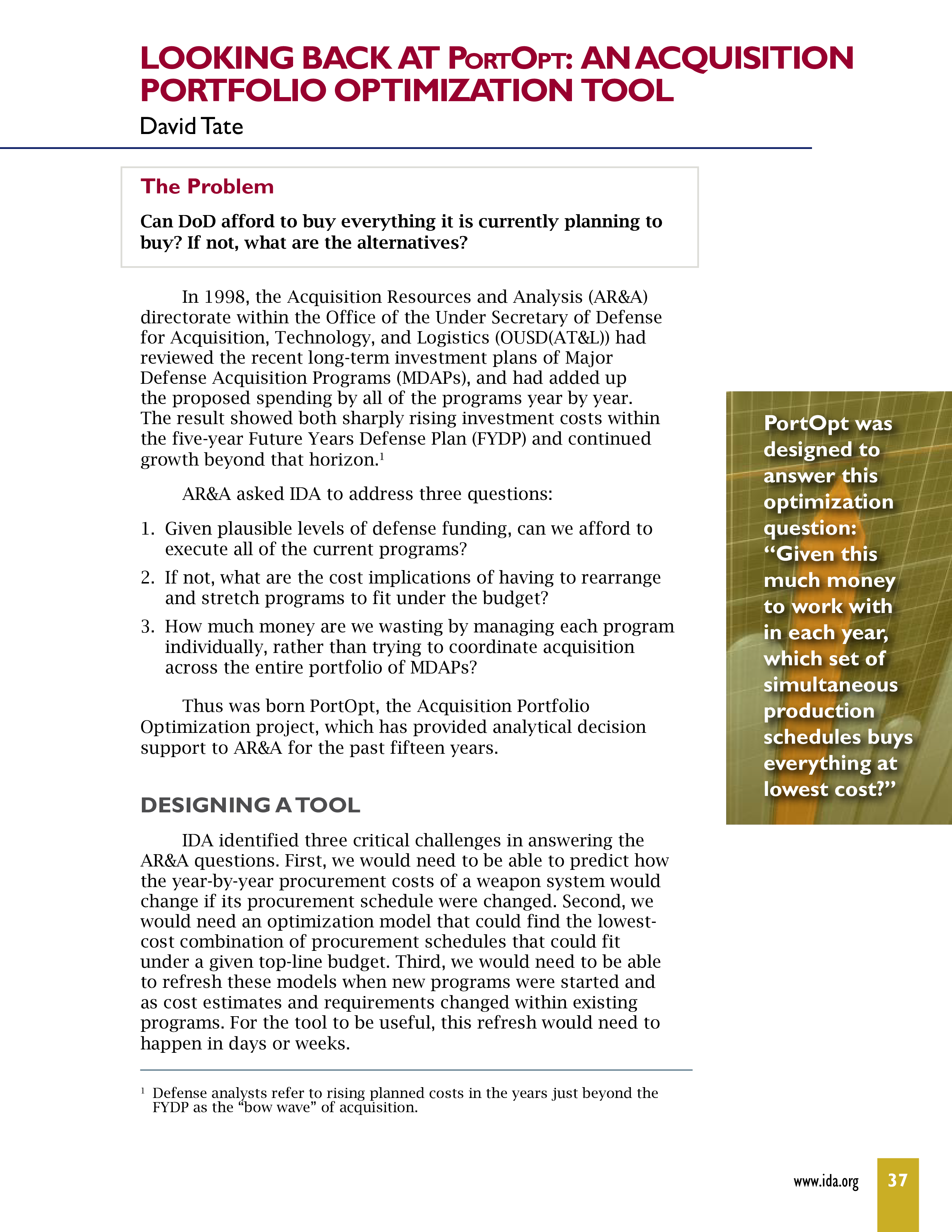 Looking Back at PortOpt: An Acquisition Portfolio Optimation Tool