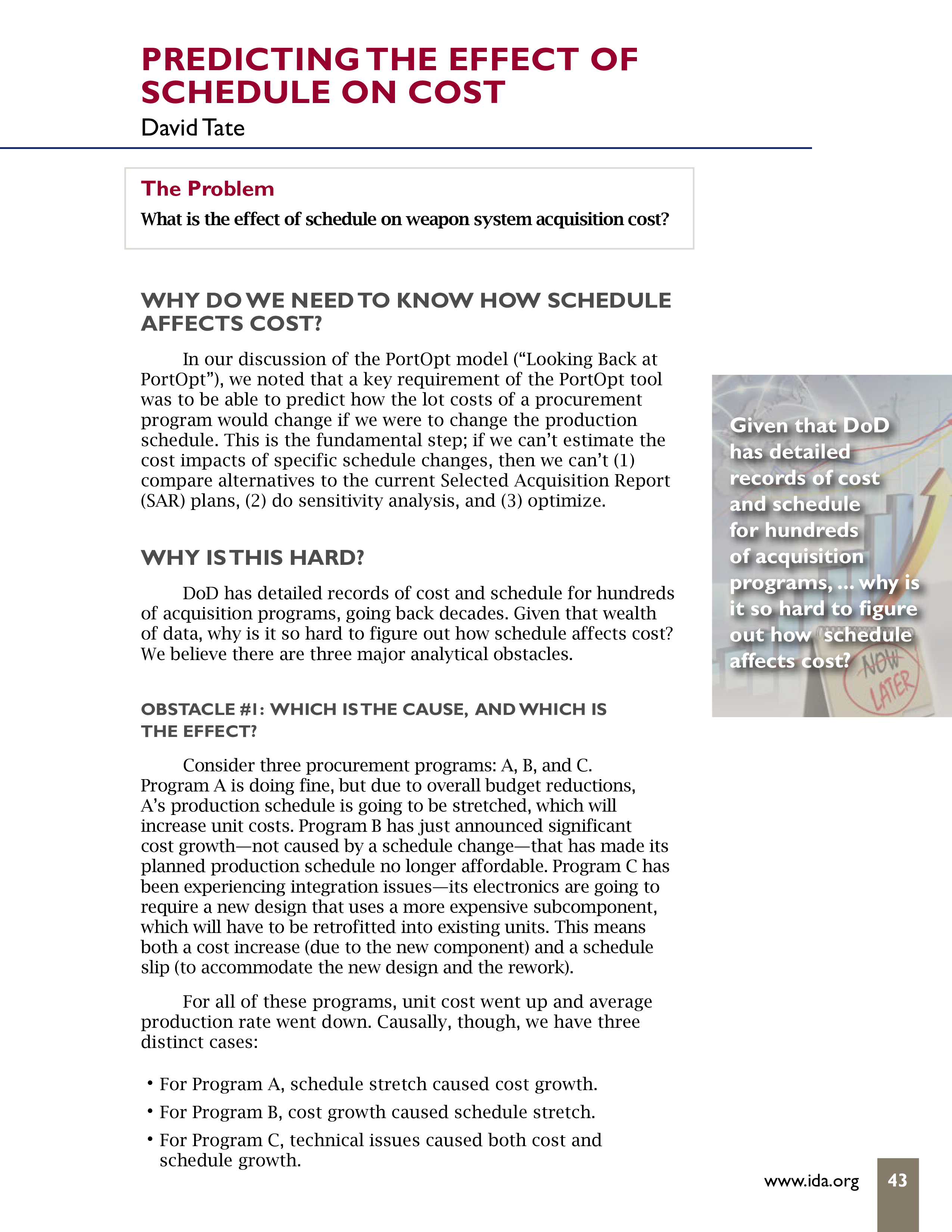 Predicting the Effect of Schedule of Cost