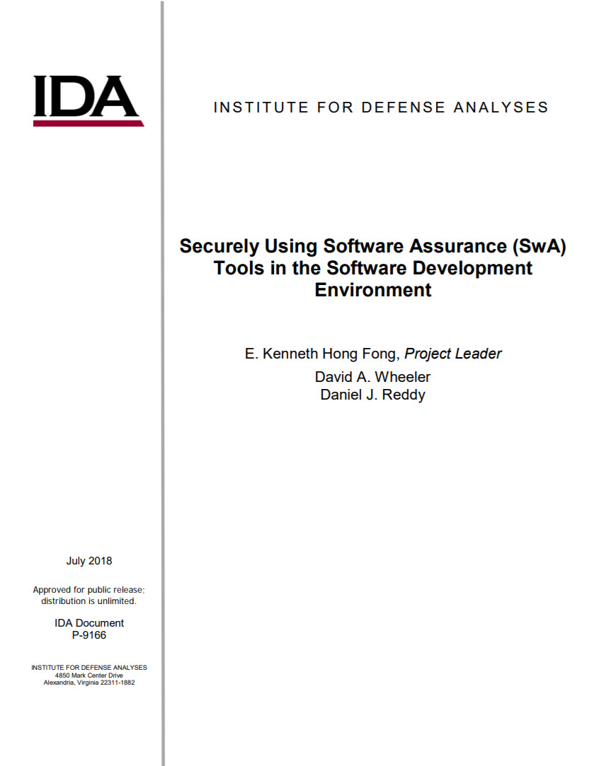 Securely Using Software Assurance (SwA) Tools in the Software Development Environment