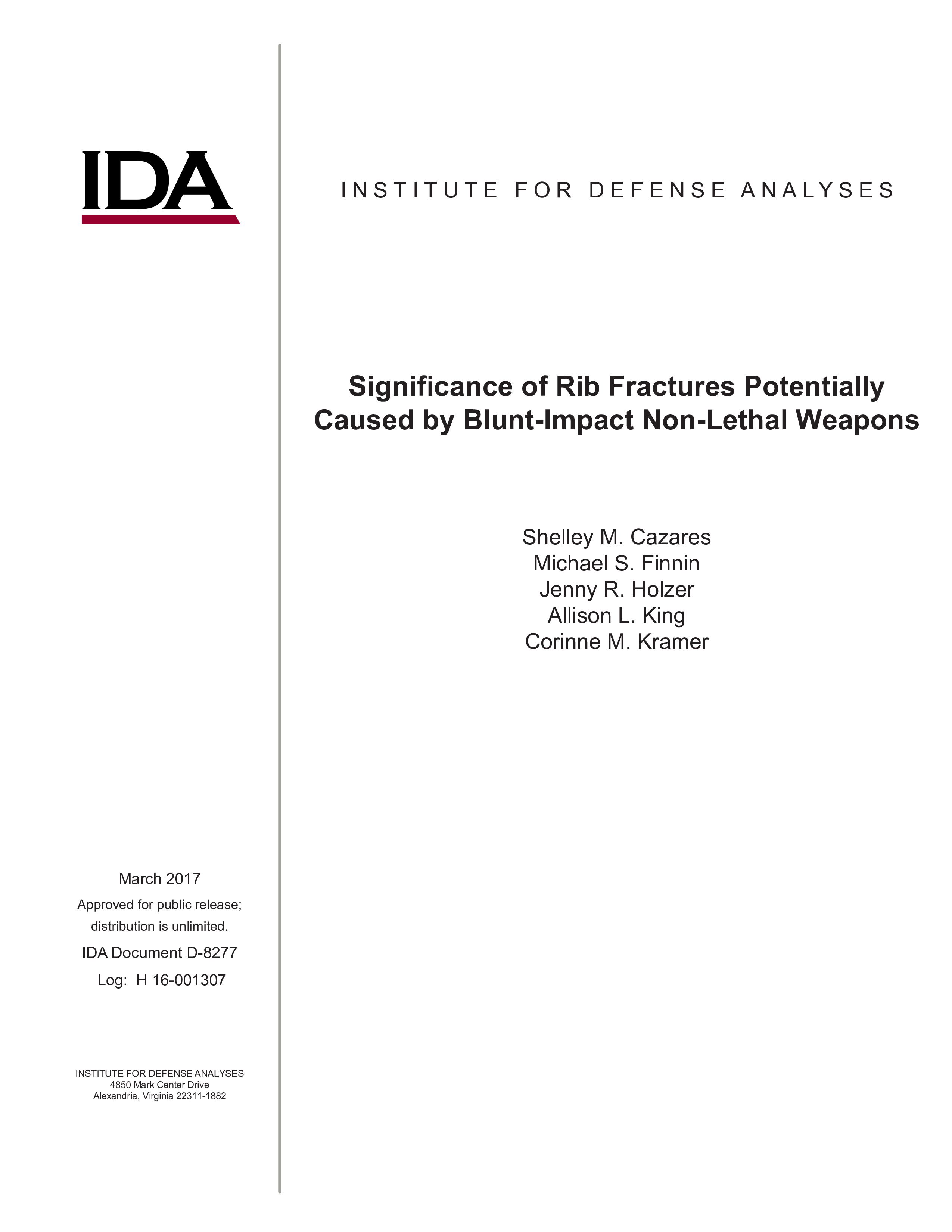 Significance of Rib Fractures Potentially Caused by Blunt-Impact Non-Lethal Weapons