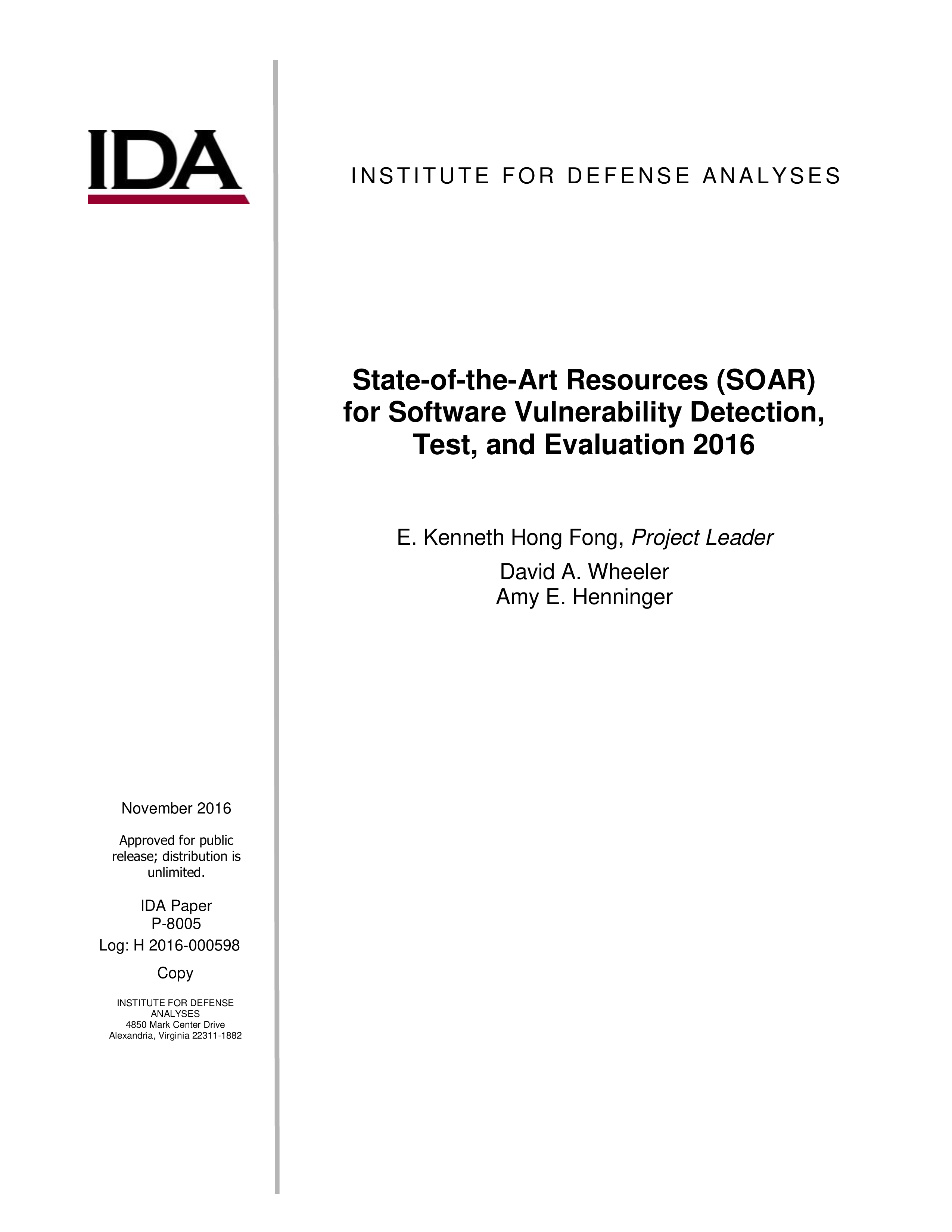 State-of-the-Art Resources (SOAR) for Software Vulnerability Detection, Test, and Evaluation 2016