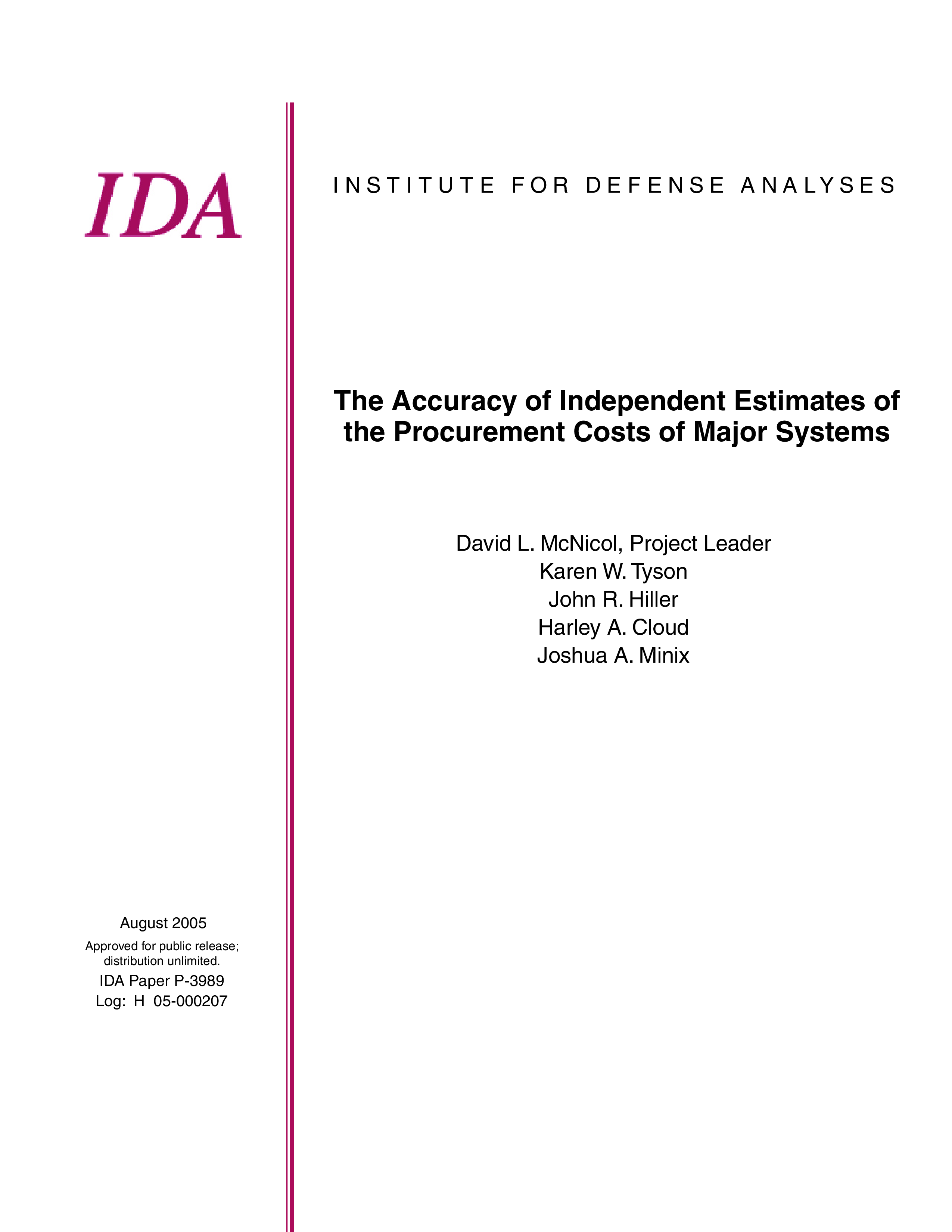 The Accuracy of Independent Estimates of the Procurement Costs of Major Systems