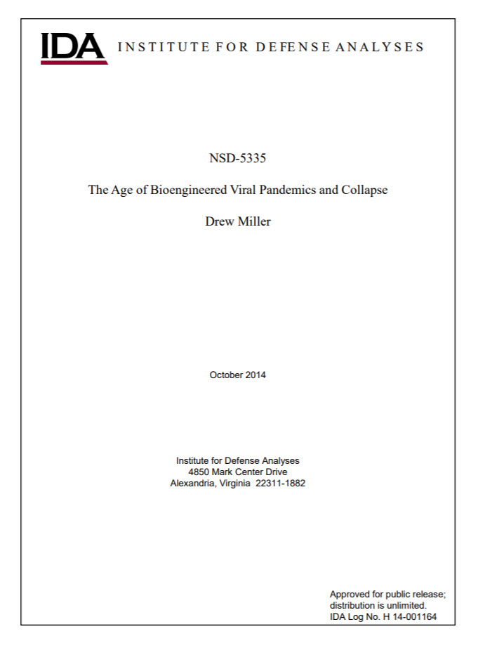 The Age of Bioengineered Viral Pandemics and Collapse